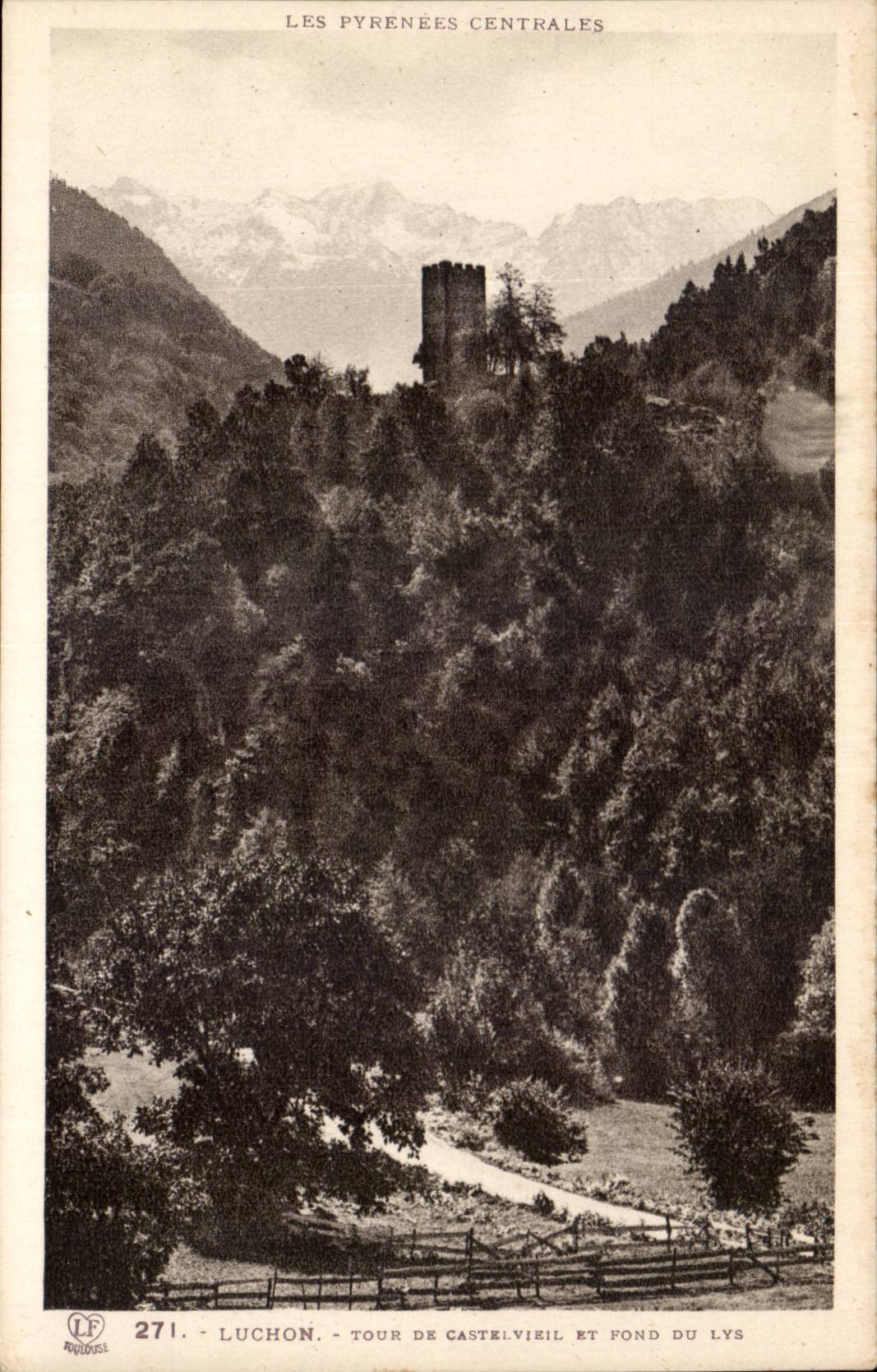 Luchon CPA Turn of Old Manor house and bottom of the Lily