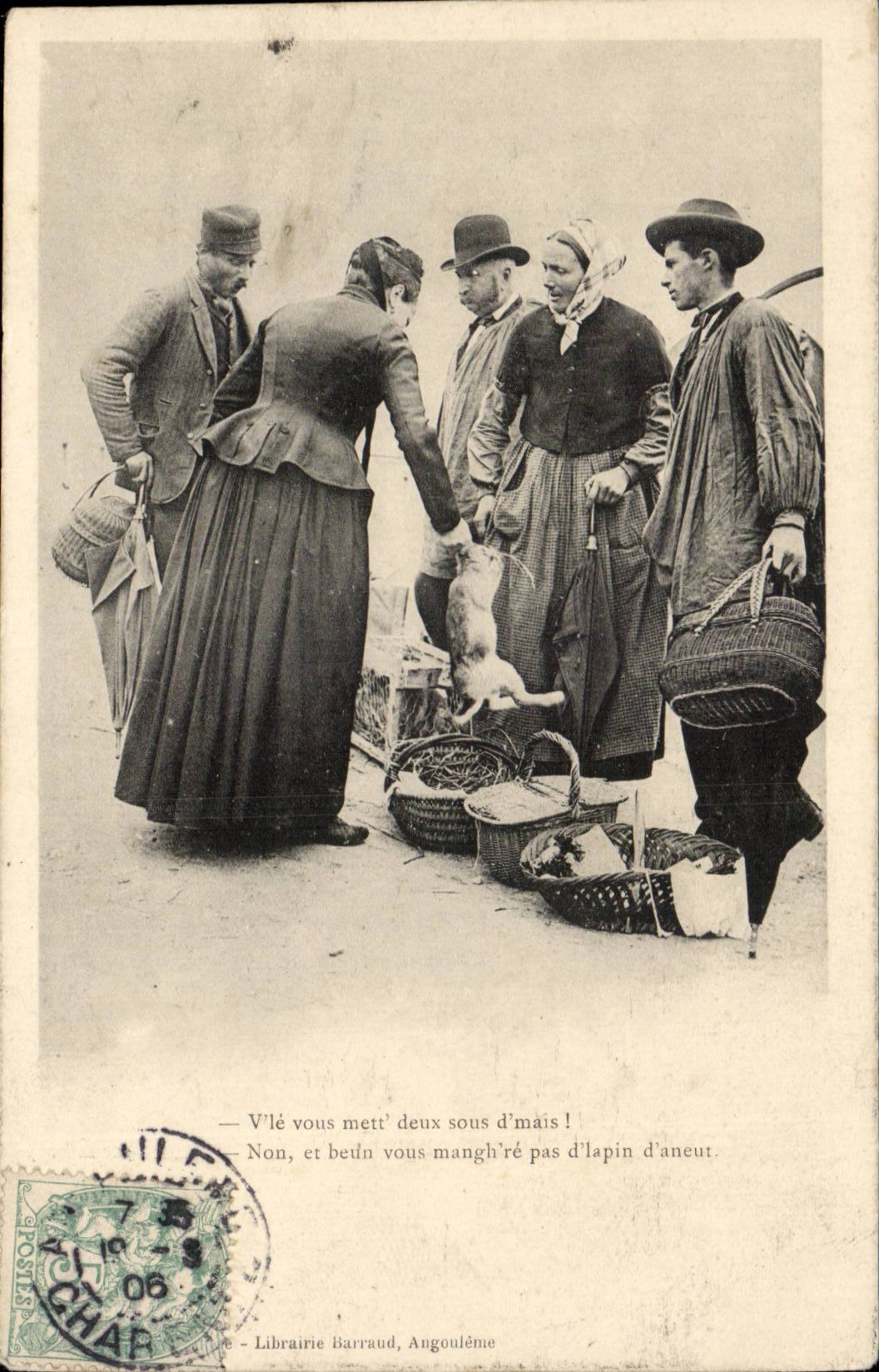 CPA VVle you mett two pennies D but rabbit Peasant Folklore TOP machandes