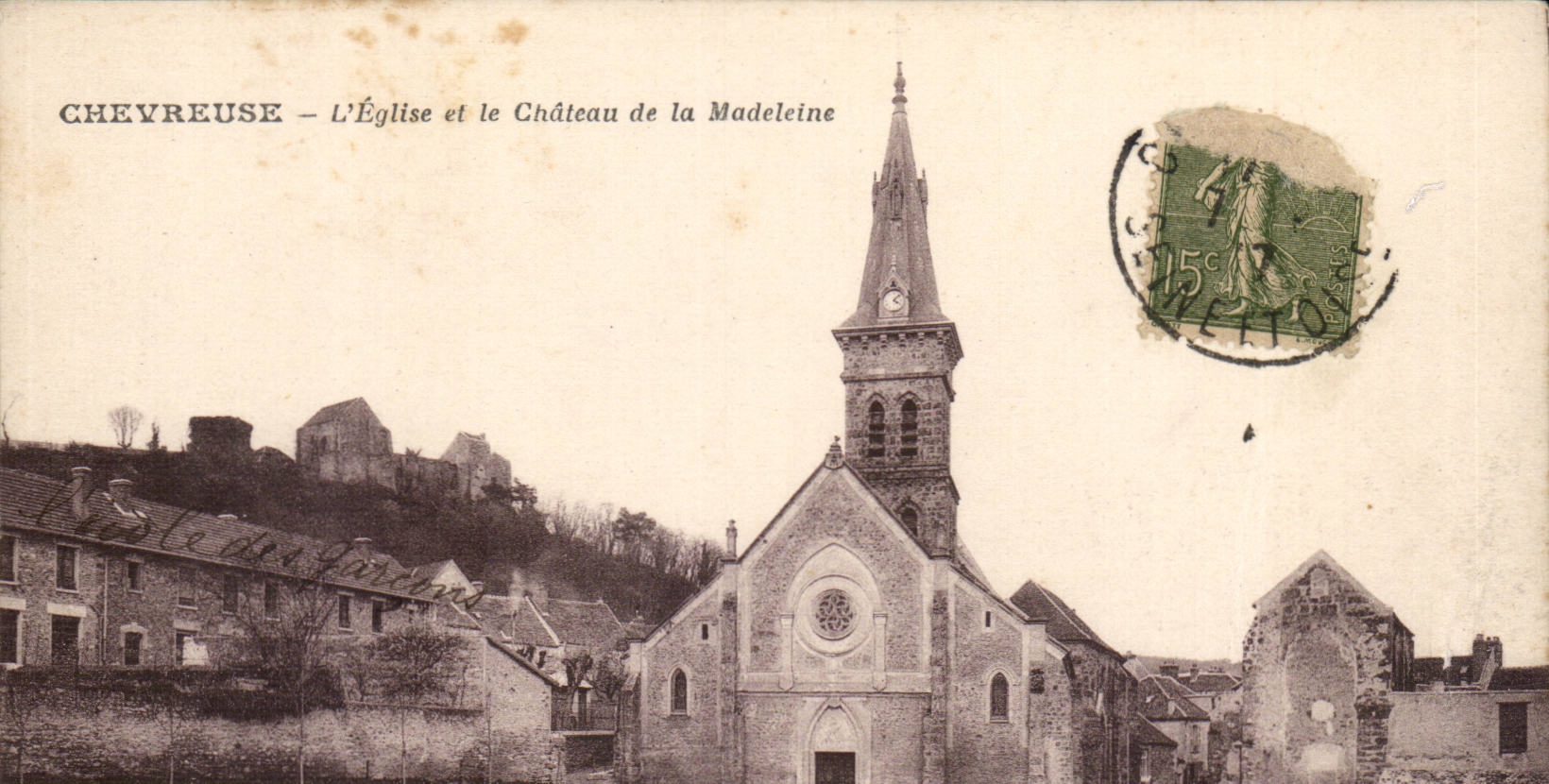 Chevreuse CPA the church and the castle of the Madeleine