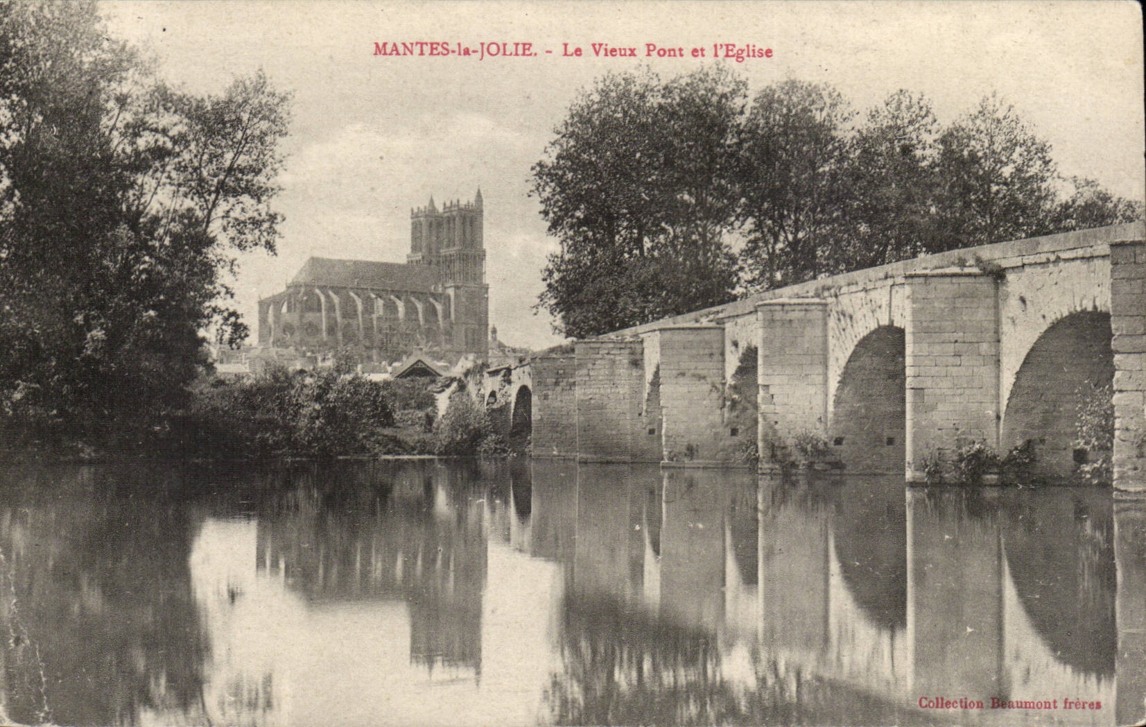 Mantes La Jolie CPA the old bridge and the church