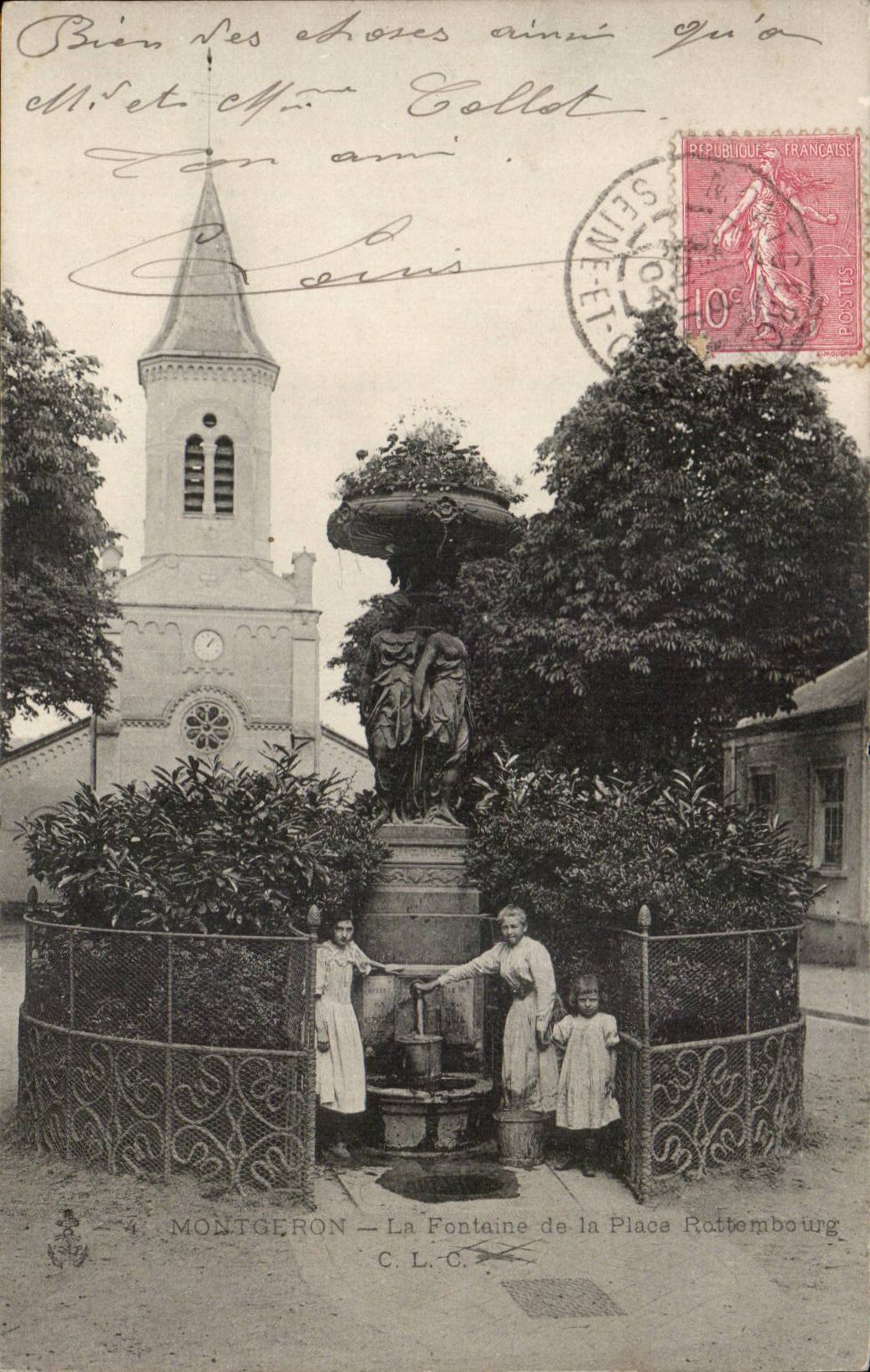 Montgeron CPA the fountain of the Rottembourg place