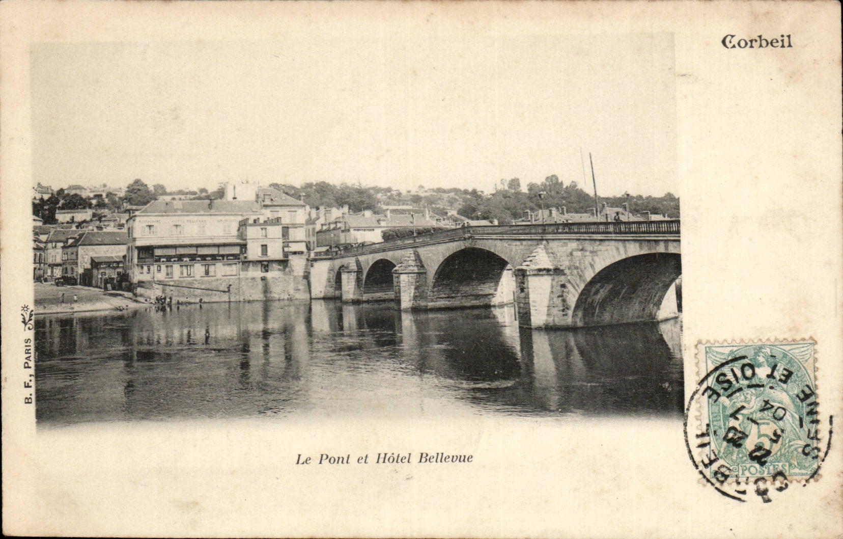 Corbeil CPA the bridge and Bellevue Hotel