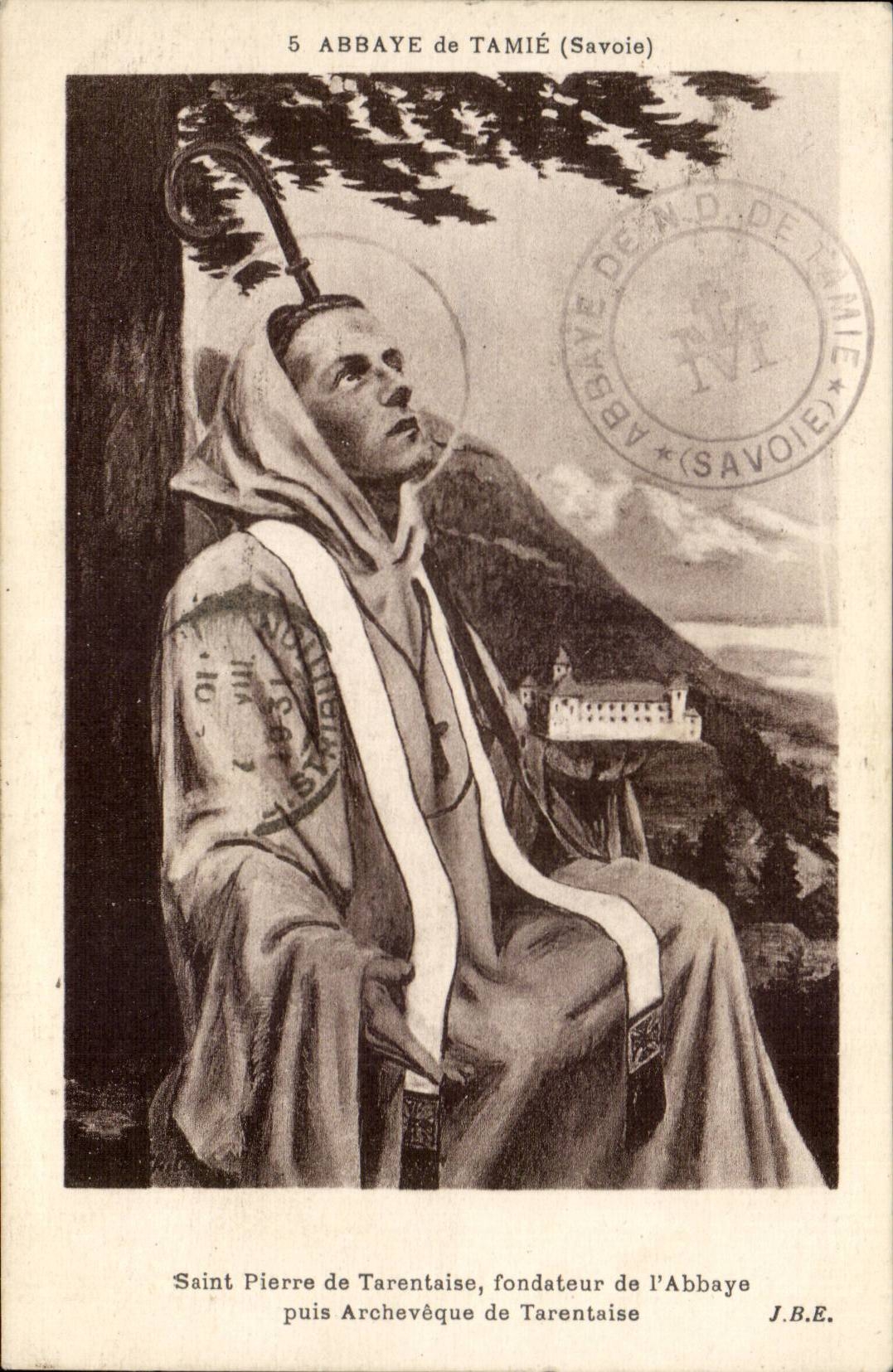 CPA Abbey of Tamie Saint Pierre of Tarentaise founder of the abbey then archbishop of Tarentaise