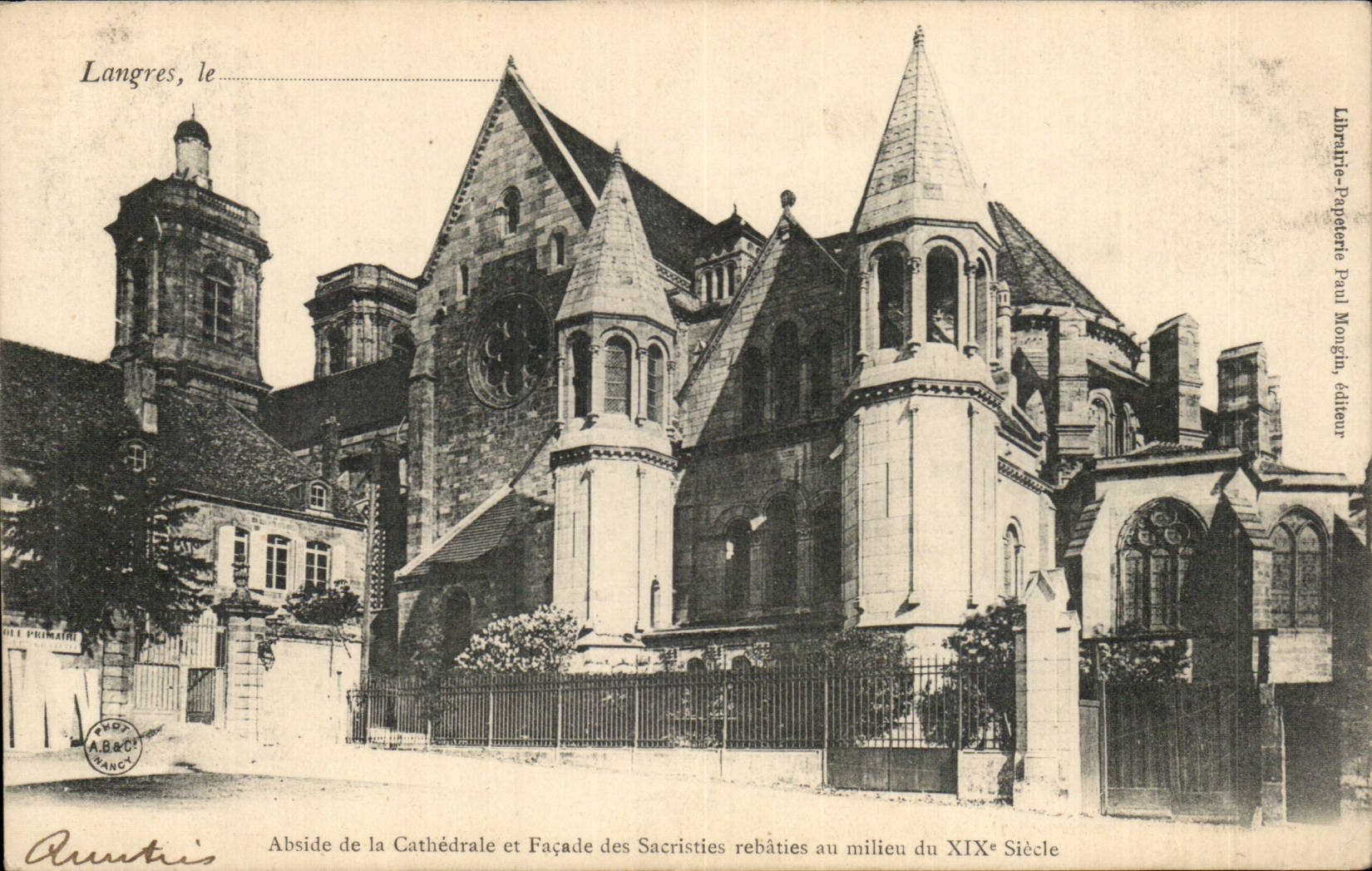 Langres CPA Apse of the cathedral and frontage of the Sacristies rebuilt in the middle of 19th