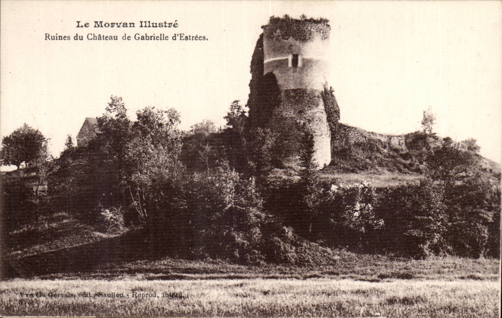 Morvan veranschaulichte - Ruinen des Schlosses von Gabrielle d Estrees - CPA