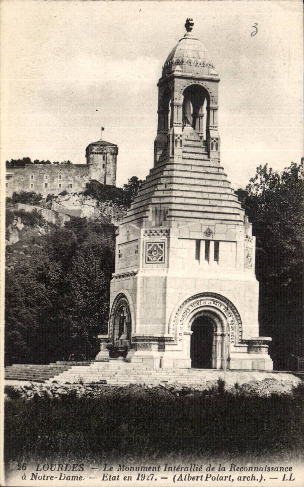 CPA Lourdes the interallied monument of the Recognition has Our State Lady in 1927