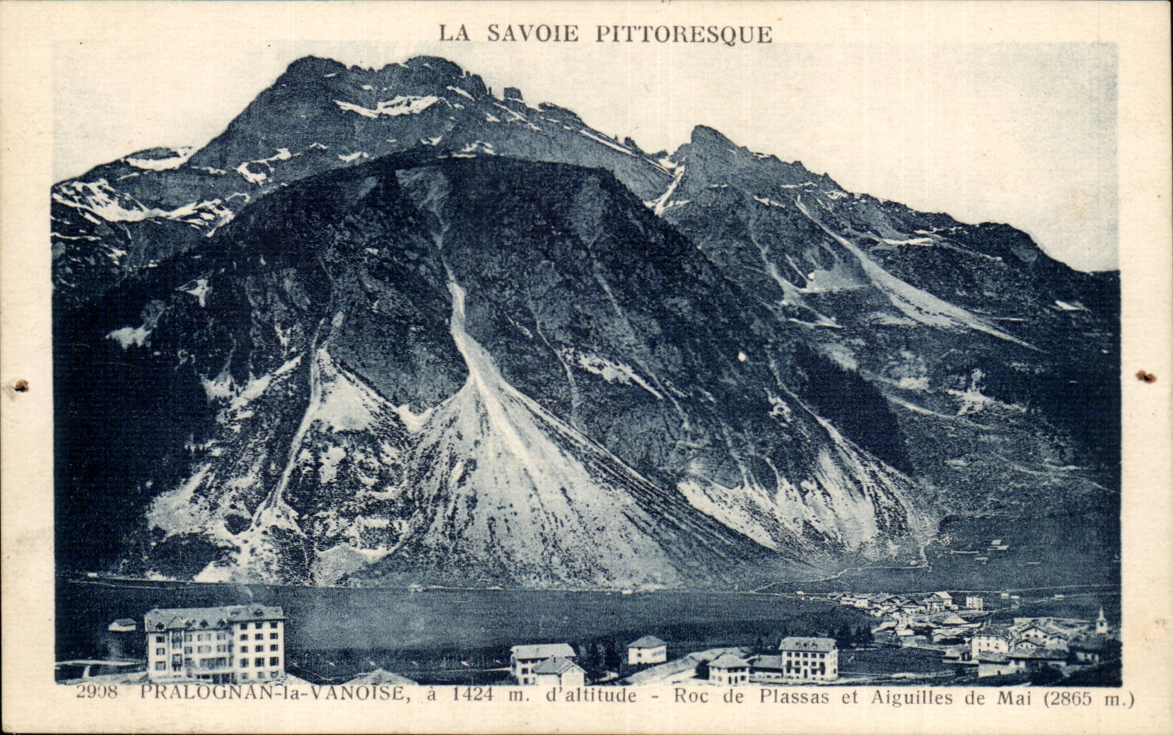 Pralognan Vanoise - Rock of Plassas and Aiguiles of May 2865 m - CPA
