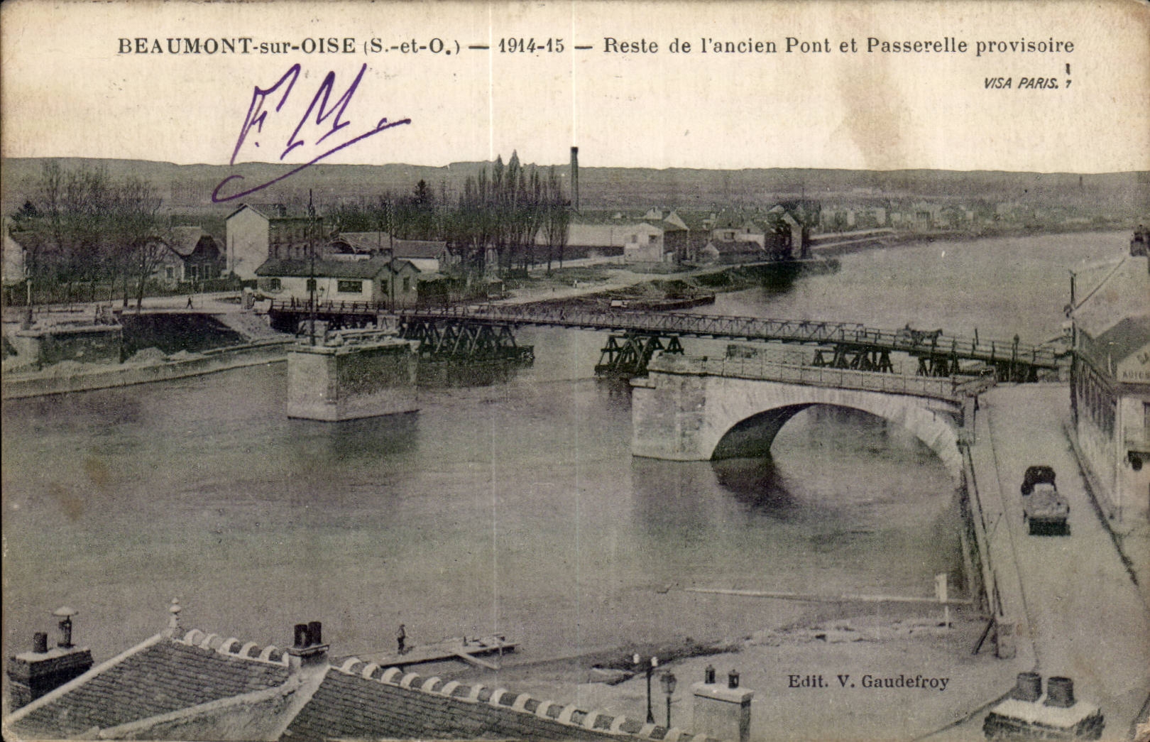 Beaumont on Oise CPA Remains old bridge and provisional footbridge