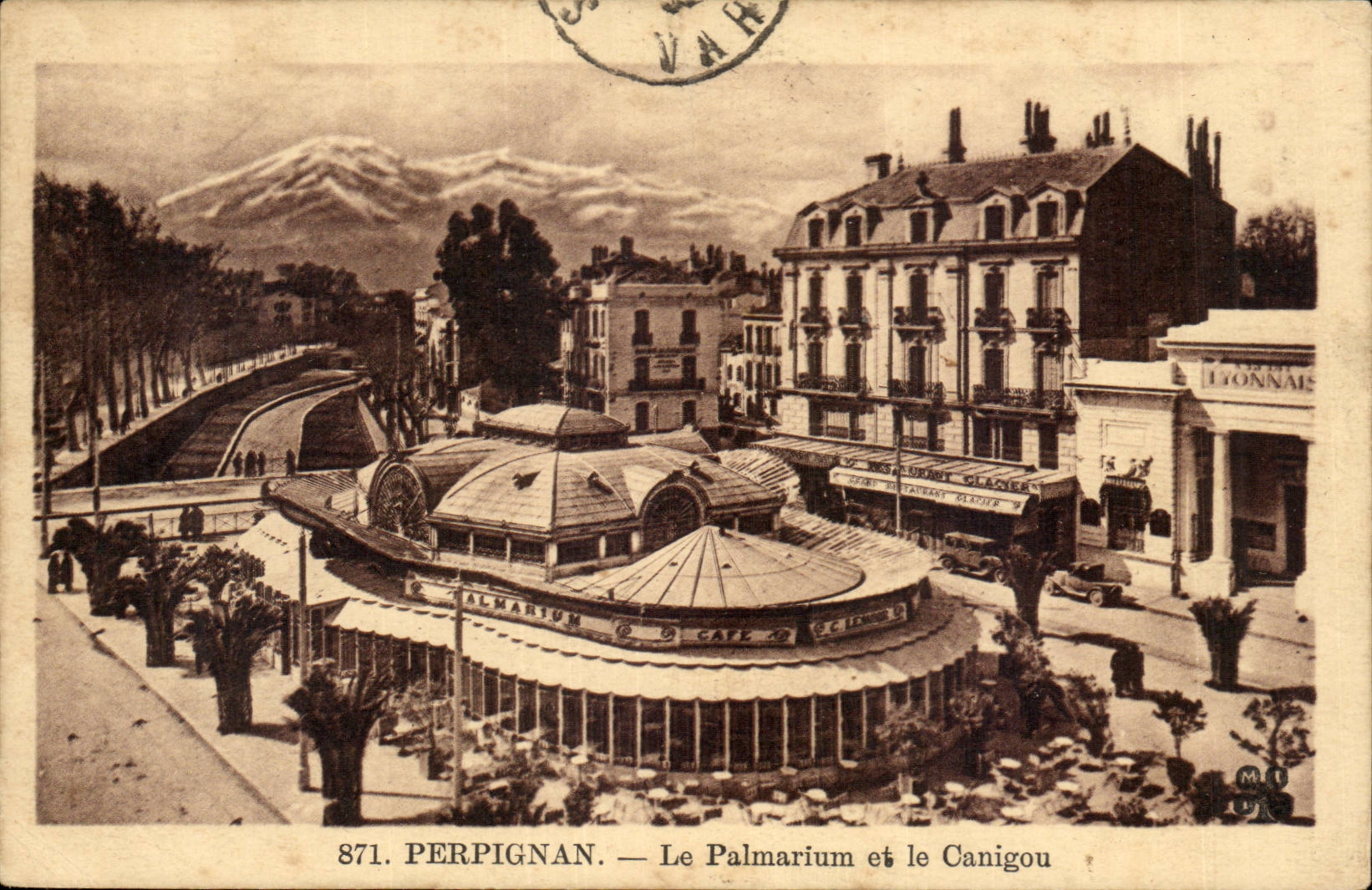 Perpignan CPA Le Palmarium et le CAnigou