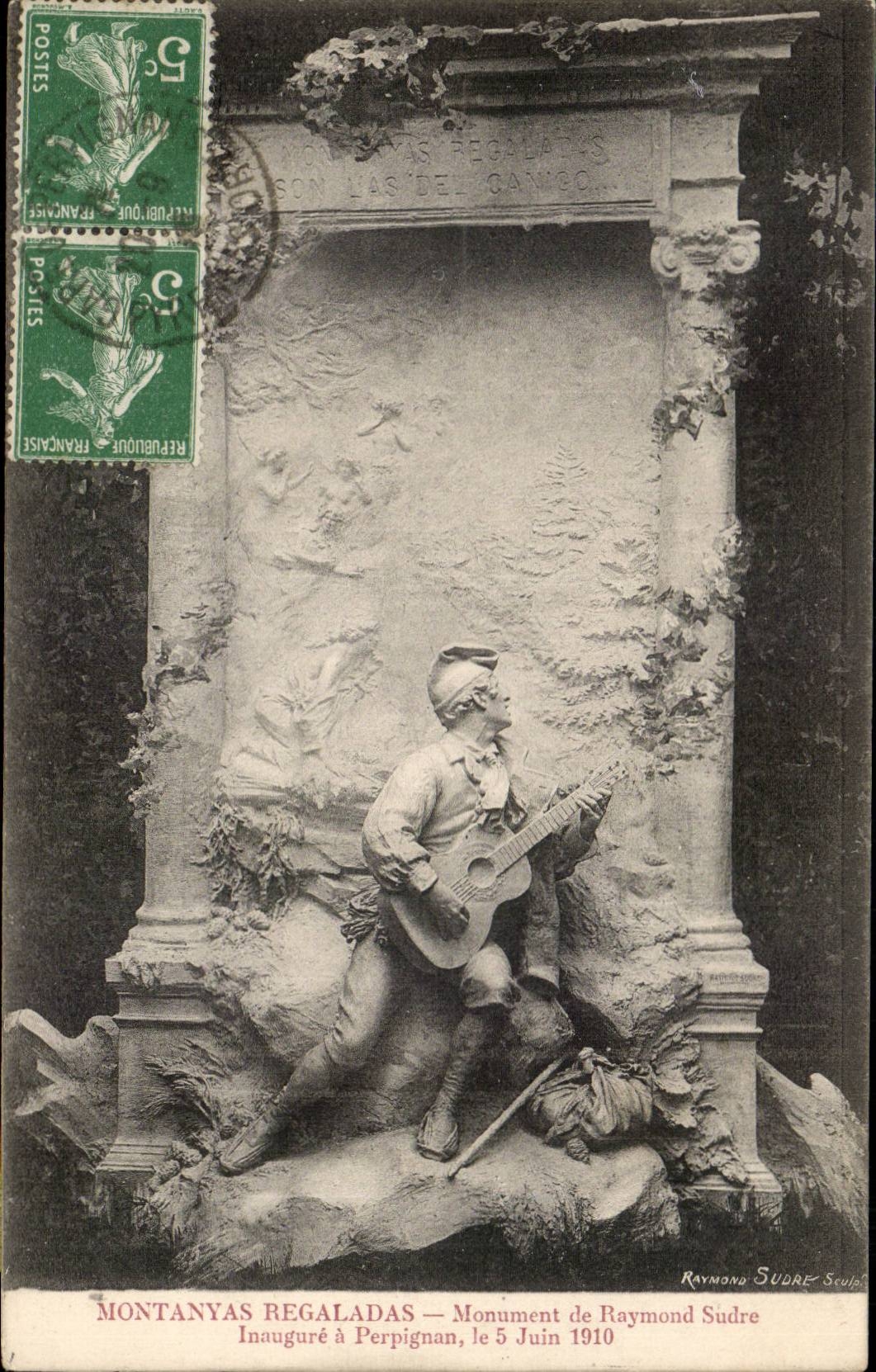 Montanyas Regaladas CPA Monument de Raymond Sudre Inaugure a Perpignan le 5 juin 1910