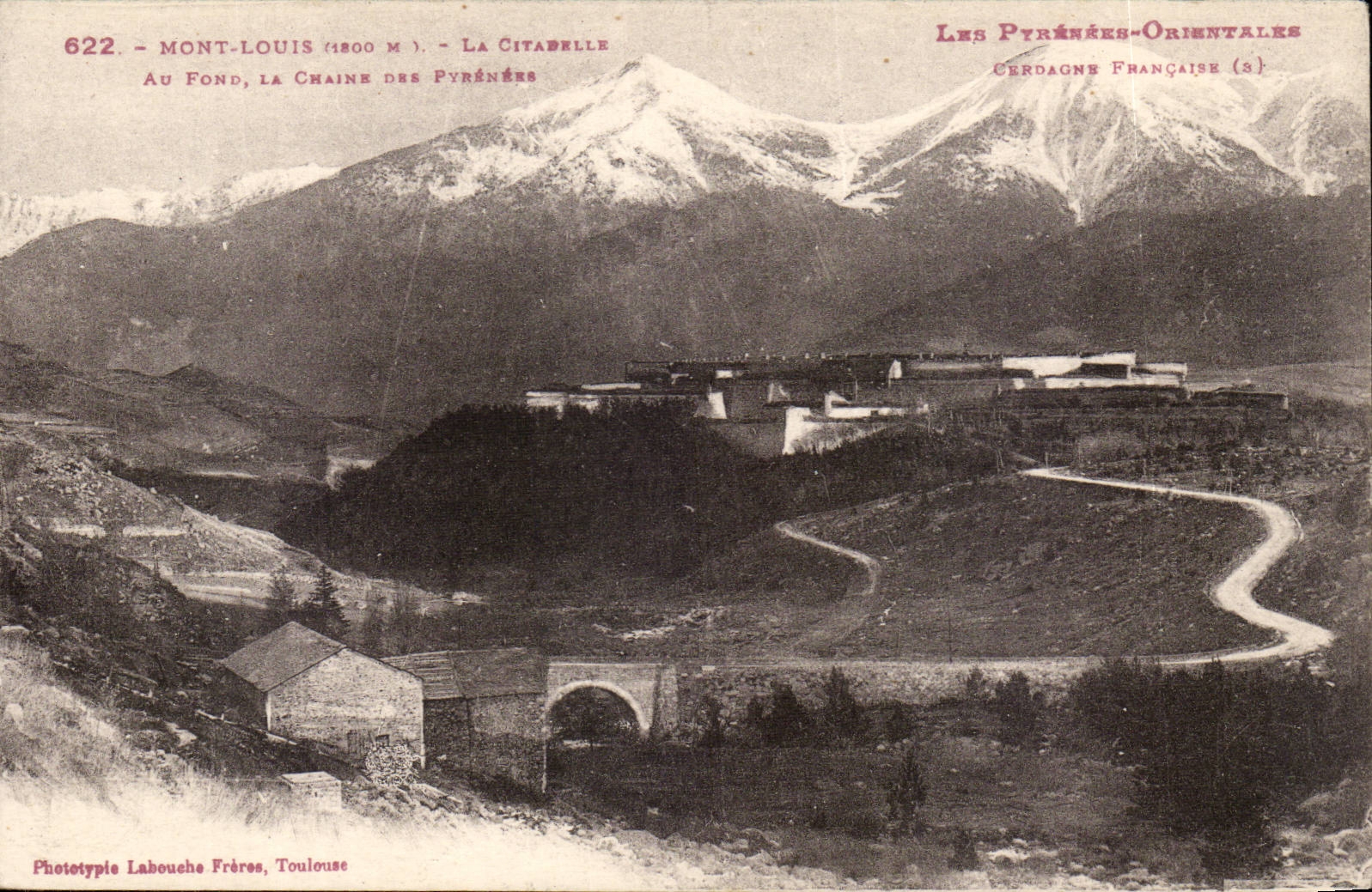 Louis mount - the Citadel At the Bottom the Chain of Pyranees - CPA