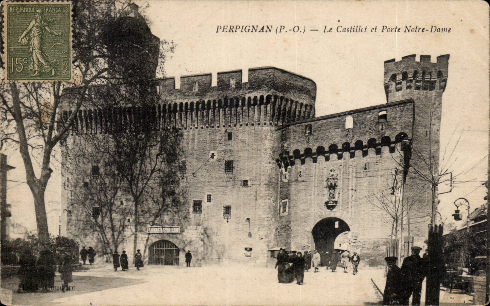 Perpignan - Le Castillet et Porte Notre Dame CPA
