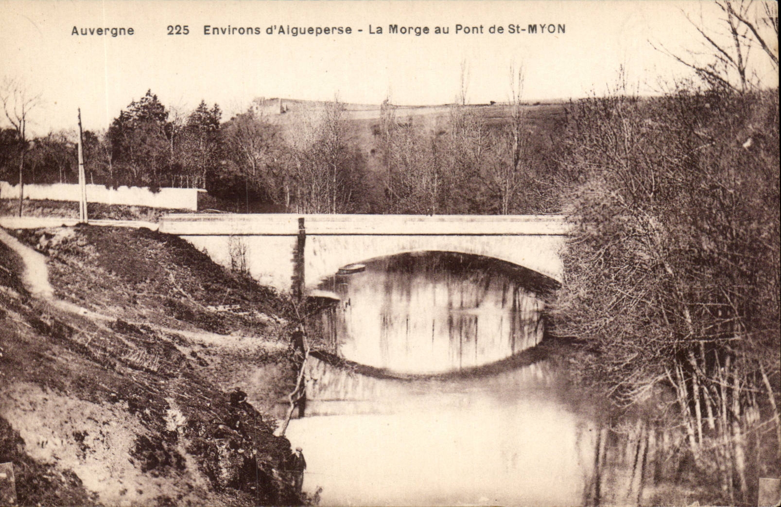 Auvergne CPA Surroundings of Aigueperse the Mortuary to the bridge of St Myon