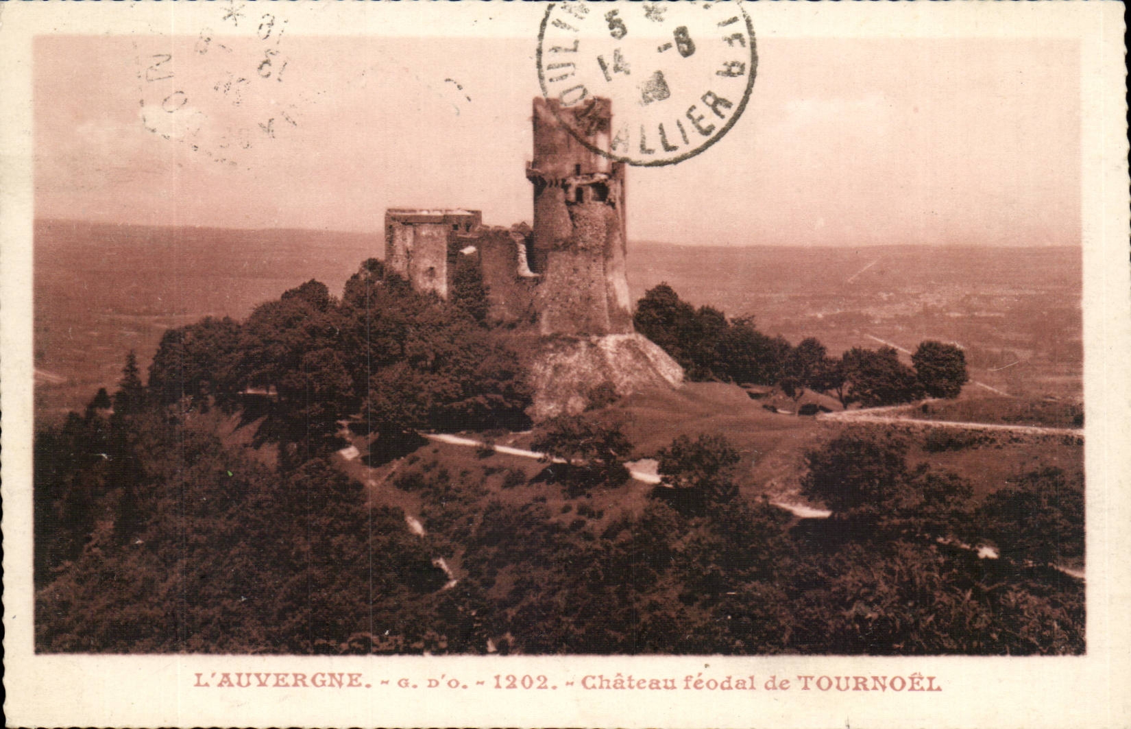 Auvergne CPA feudal Castle of Tournoel