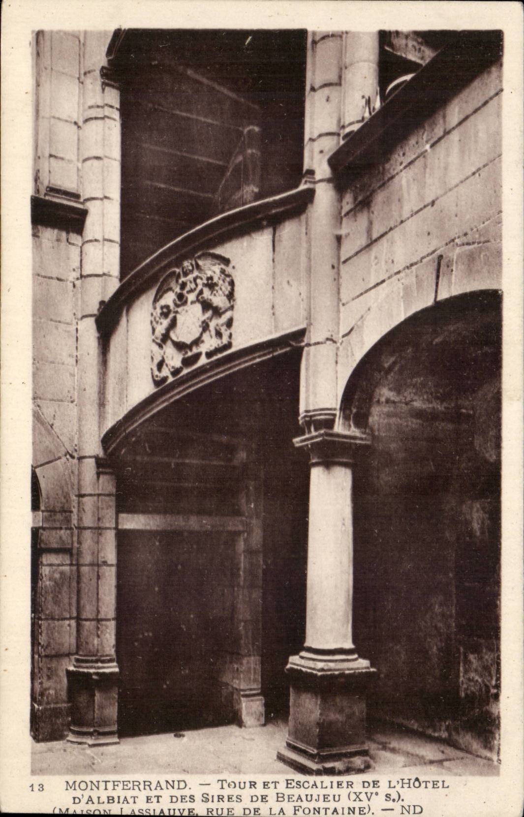 Montferrand - Turn and Escaier of the Hotel of Albiat and the Lords de Beaujeu - CPA