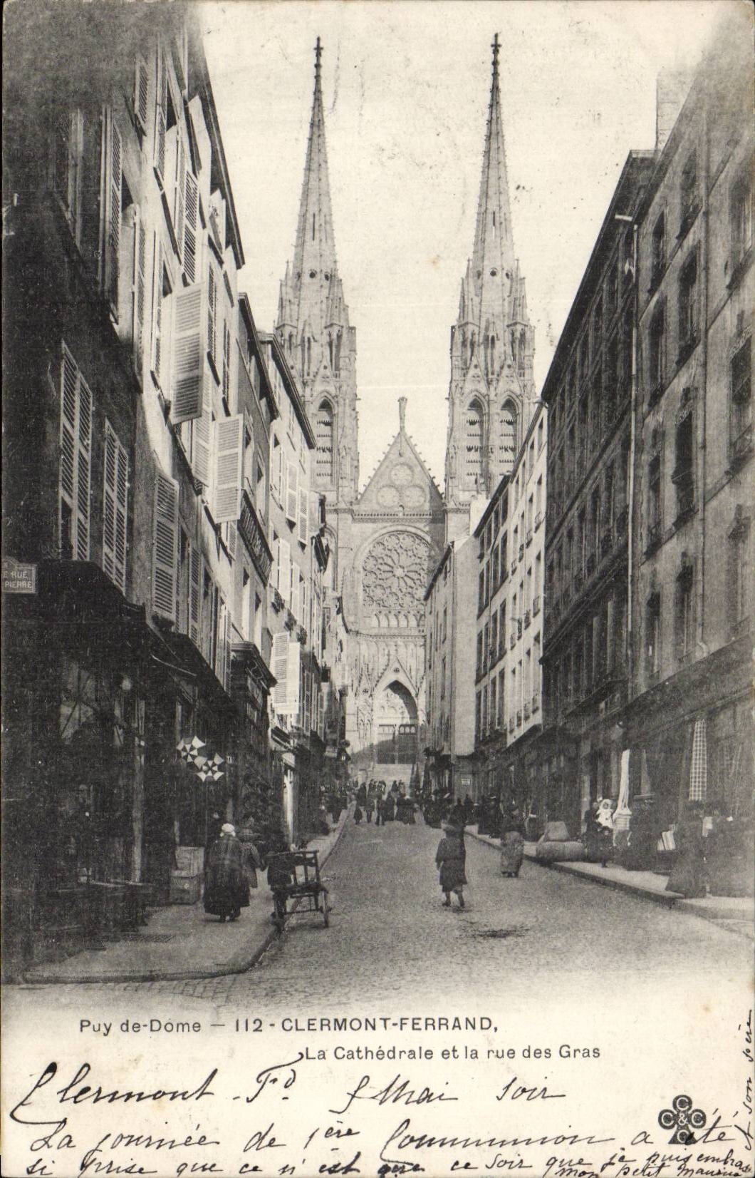 Clermont Ferrand - the Cathedral and the street of the Fats - CPA