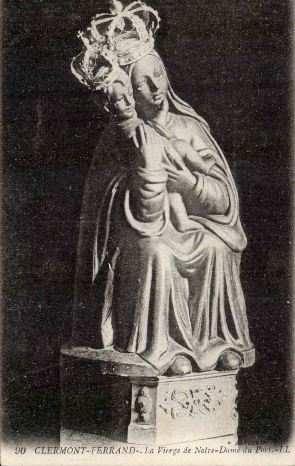 Clermont Ferrand - the Virgin of Our lady of the Port - CPA