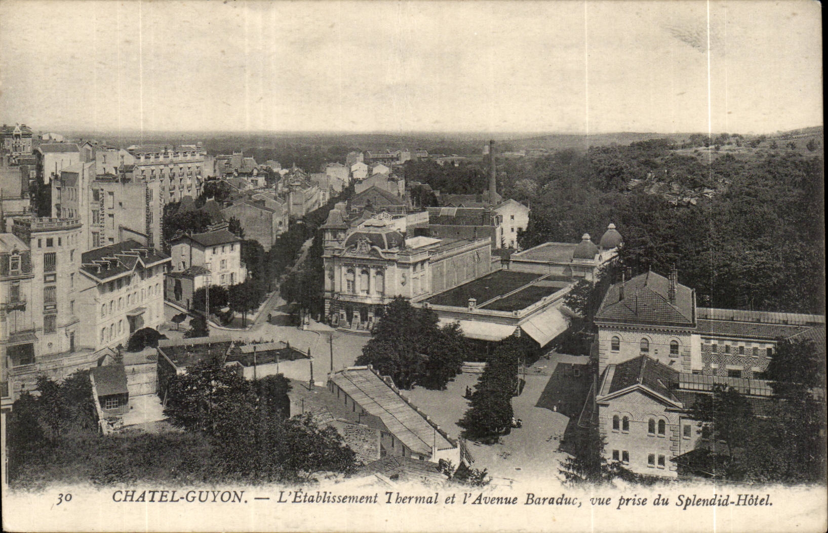 Chatelguyon - Chatel - Guyon - hydropathische Einrichtung und die Baraduc Allee - gesehen vom herrlichen Hotel CPA -