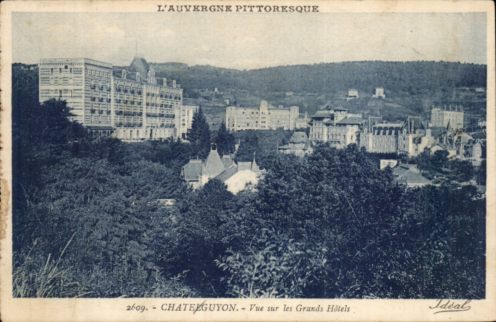 Chatelguyon CPA gesehen auf die grossen Hotels