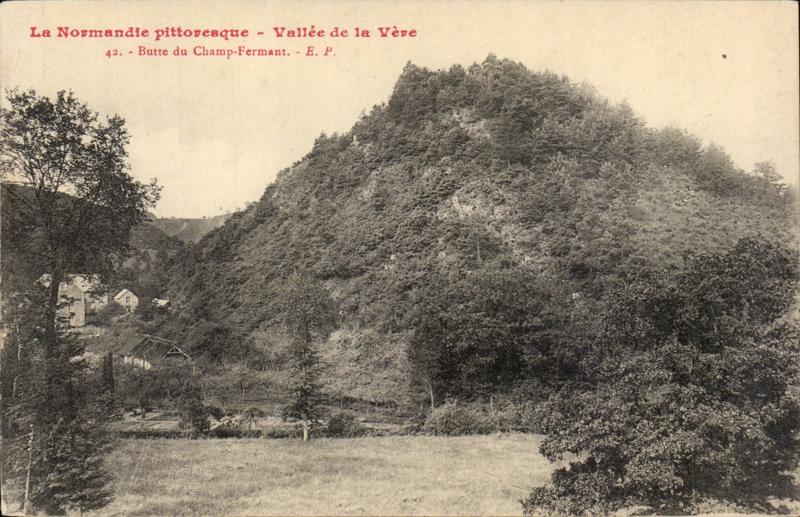 Picturesque Normadie - Valley of Veve - Hillock of Closing Field - CPA