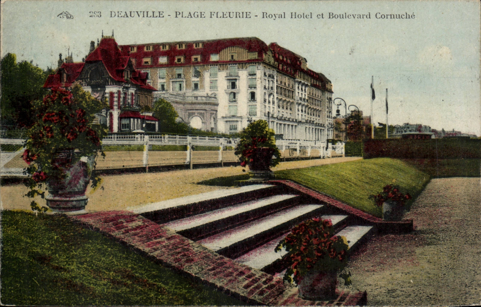 Deauville - Flowered Beach - Royal Hotel and Cornuche Boulevard - CPA