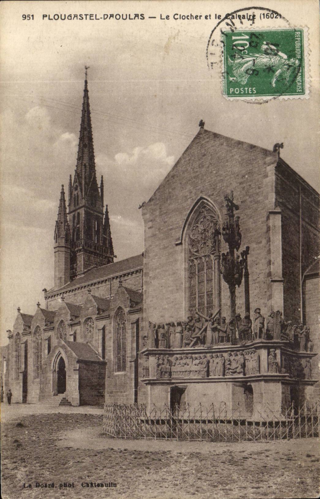 Plougastel Daoulas - Le Clocher et le Calvaire 1602 - CPA 