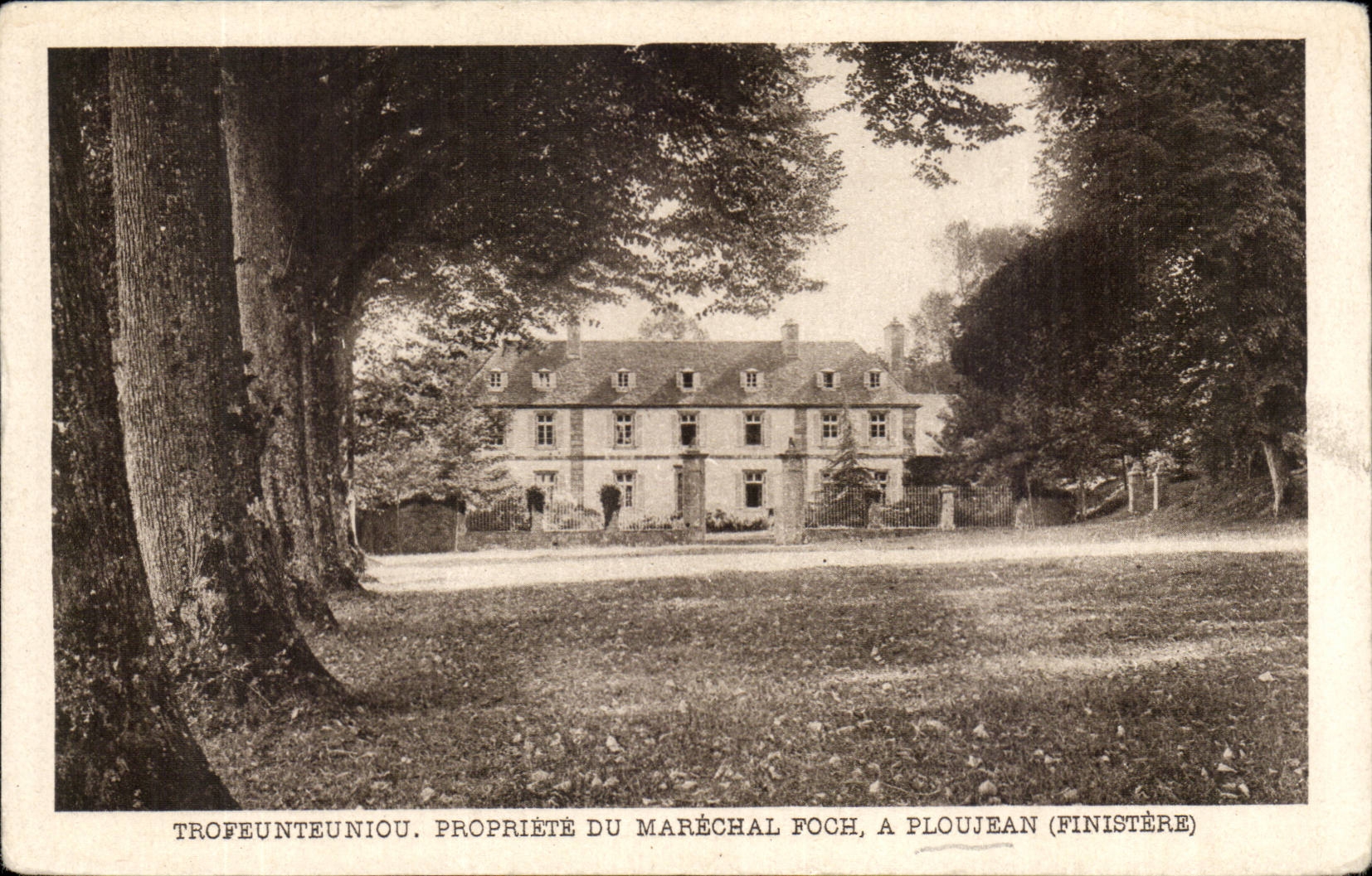 trofeunteuniou - Property of the Foch Marshal has Ploujean - CPA