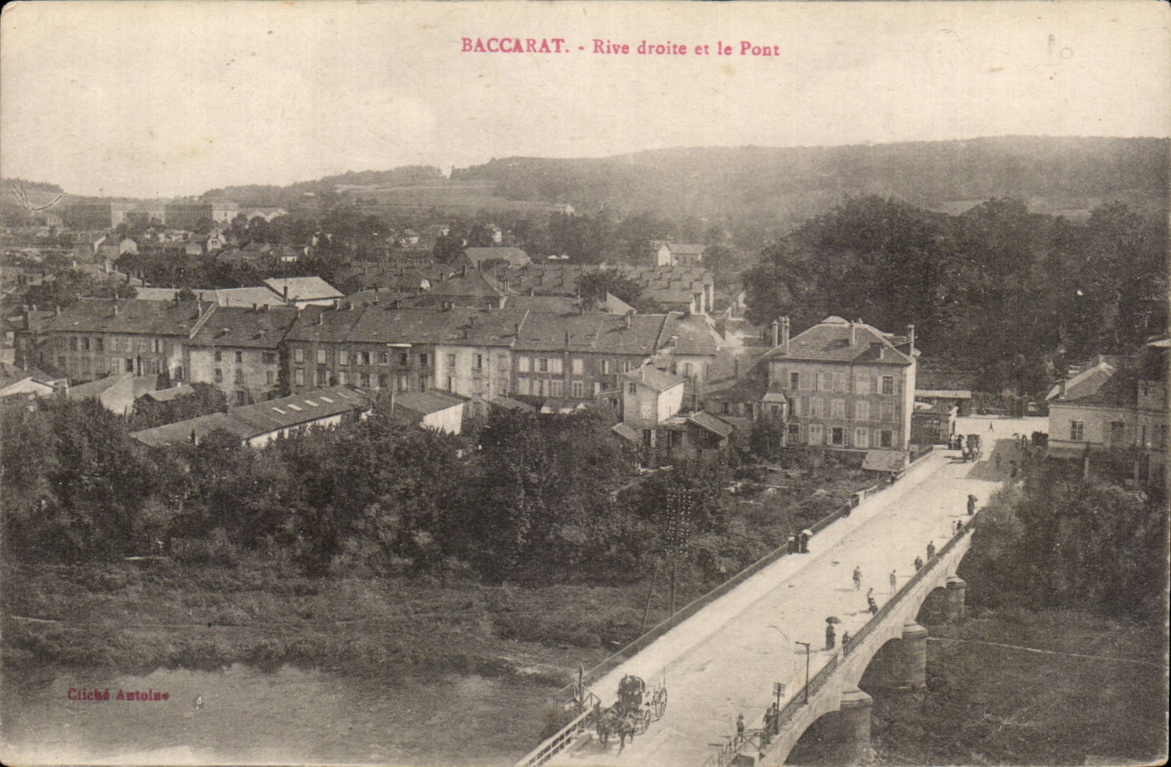 Baccarat - Right Bank and the Bridge - CPA