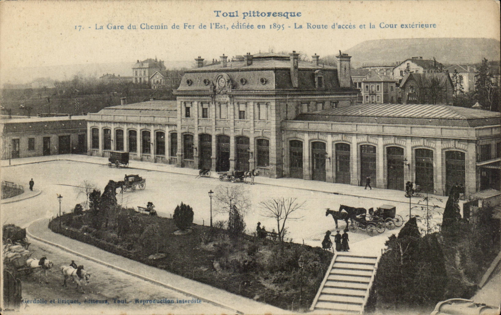 Toul CPA Bahnstation der Eisenbahn der Ostenbauten in 1895 die Zufuhrstrasse und das externe Gericht