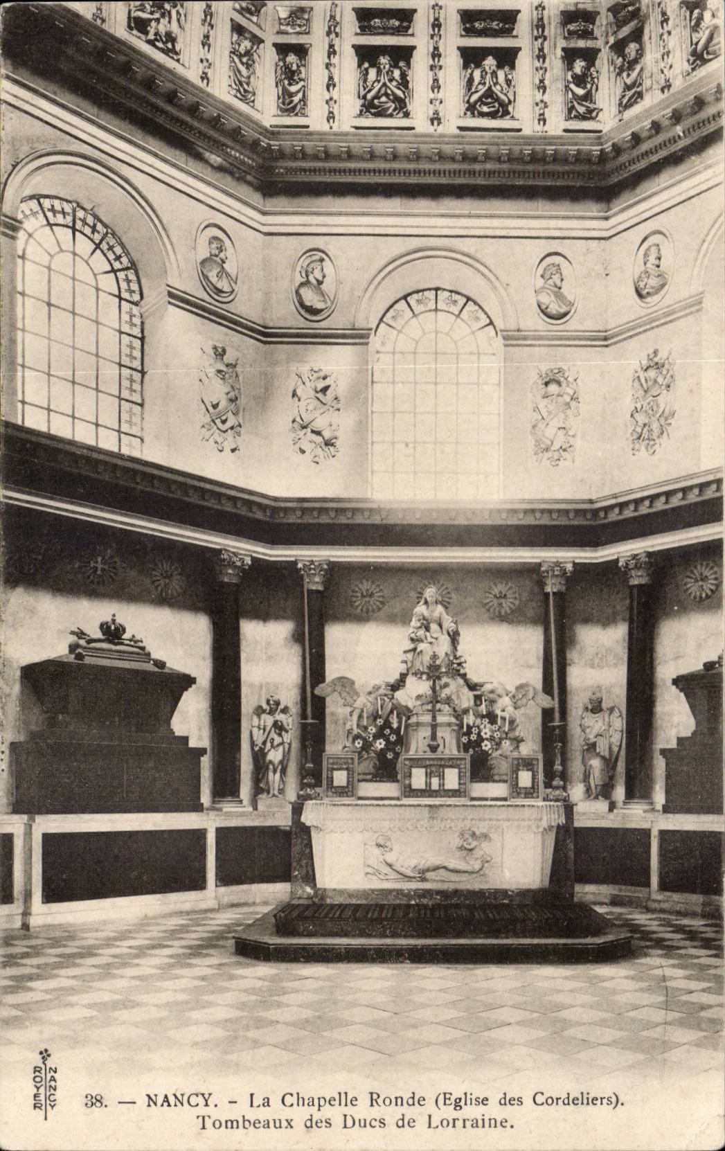 Nancy CPA La chapelle ronde (Eglise des cordeliers) Tombeaux des ducs de Lorraine