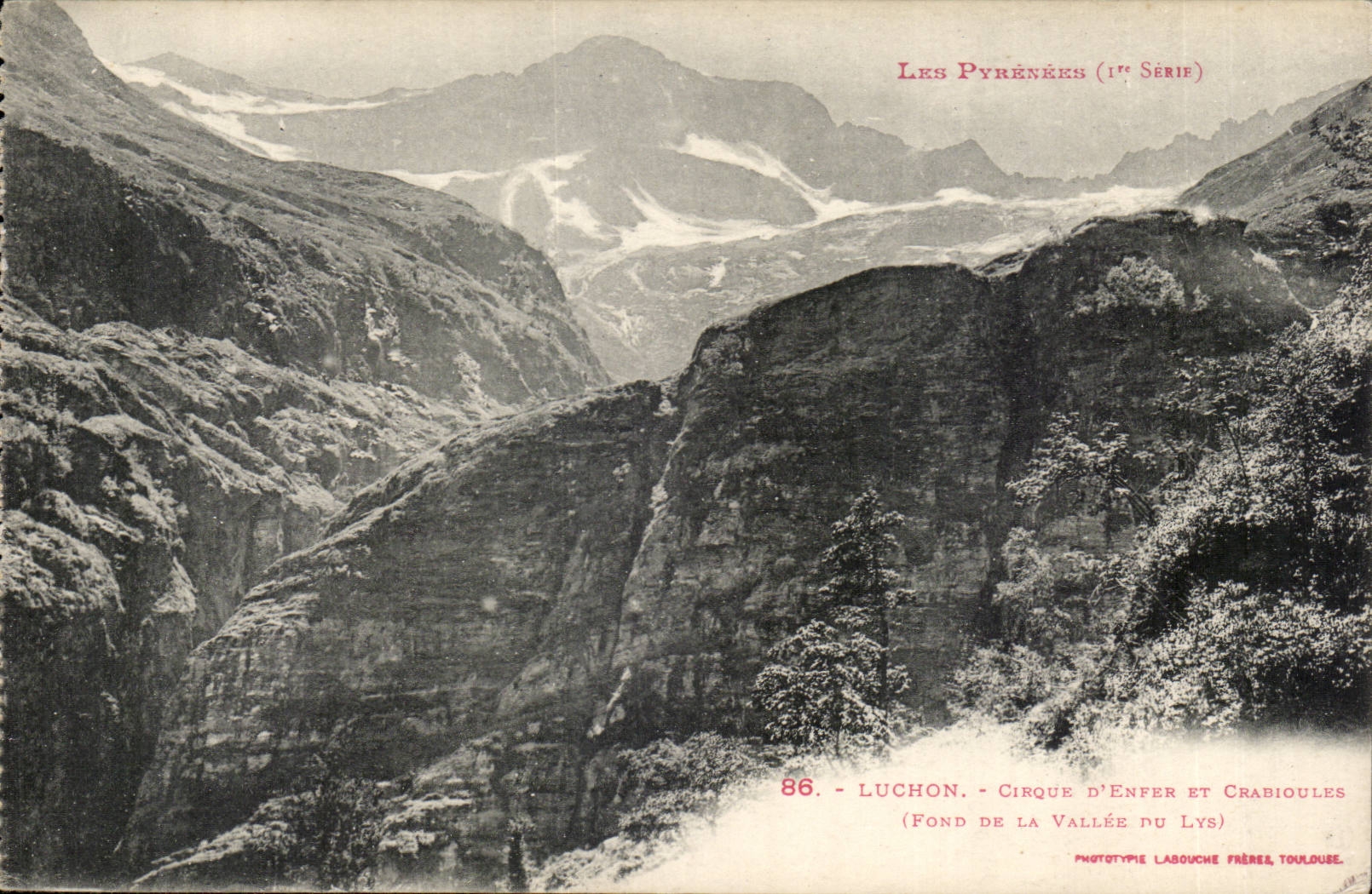 Luchon CPA Circus of hell and Crabioules (bottom of the valley of the Lily)