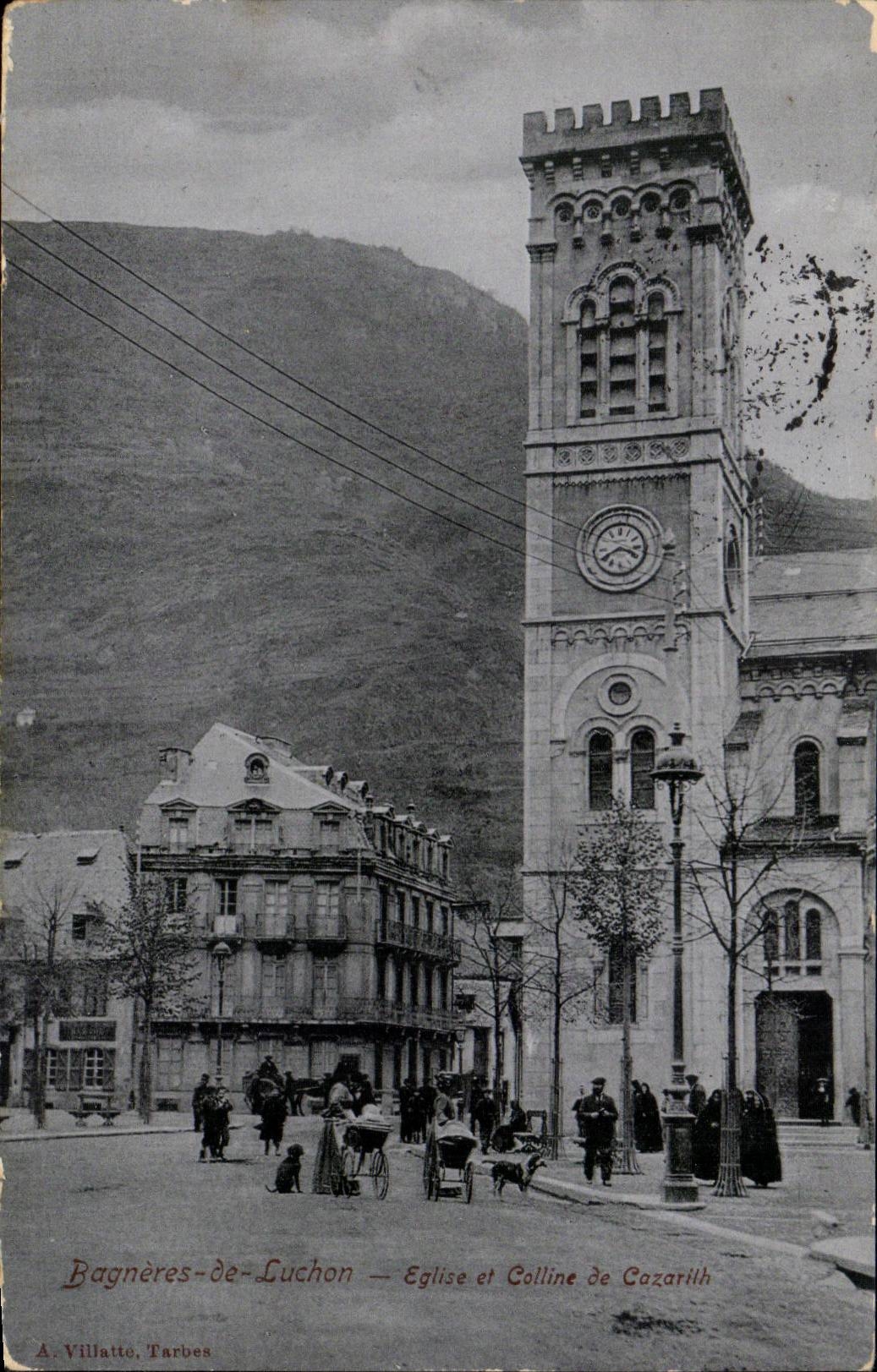 Luchon CPA Church and hill of Cazarith