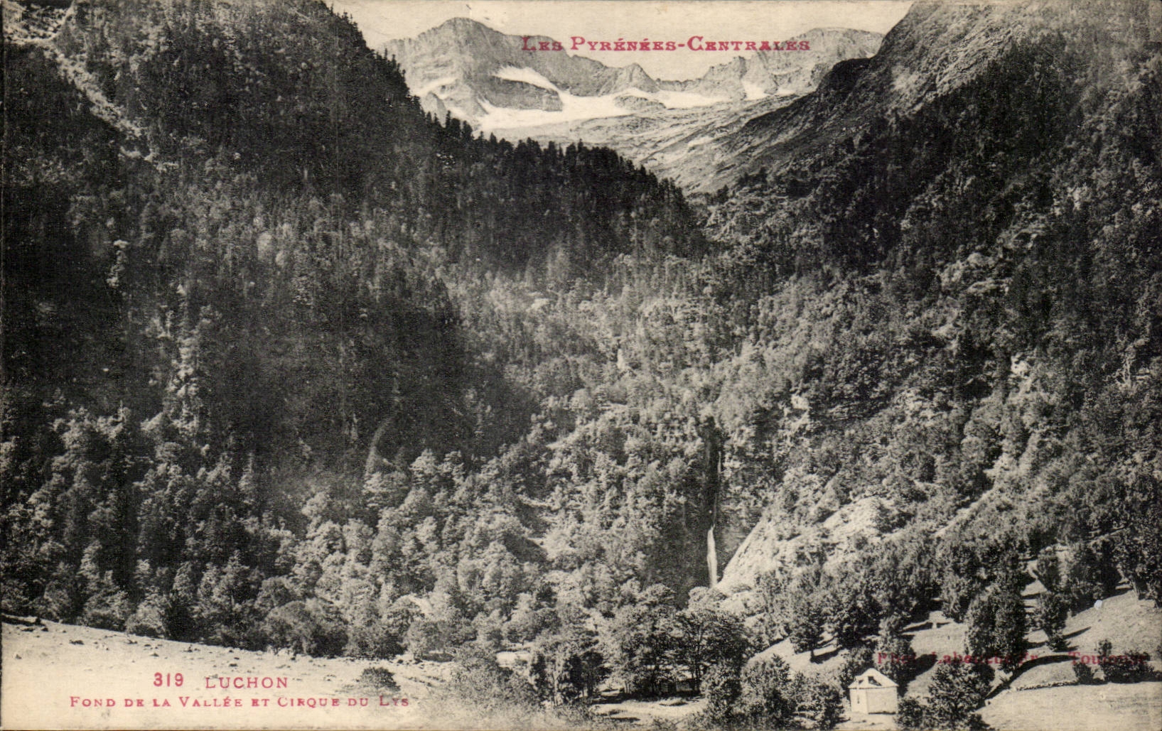 Luchon CPA Depths of the valley and circus of the Lily