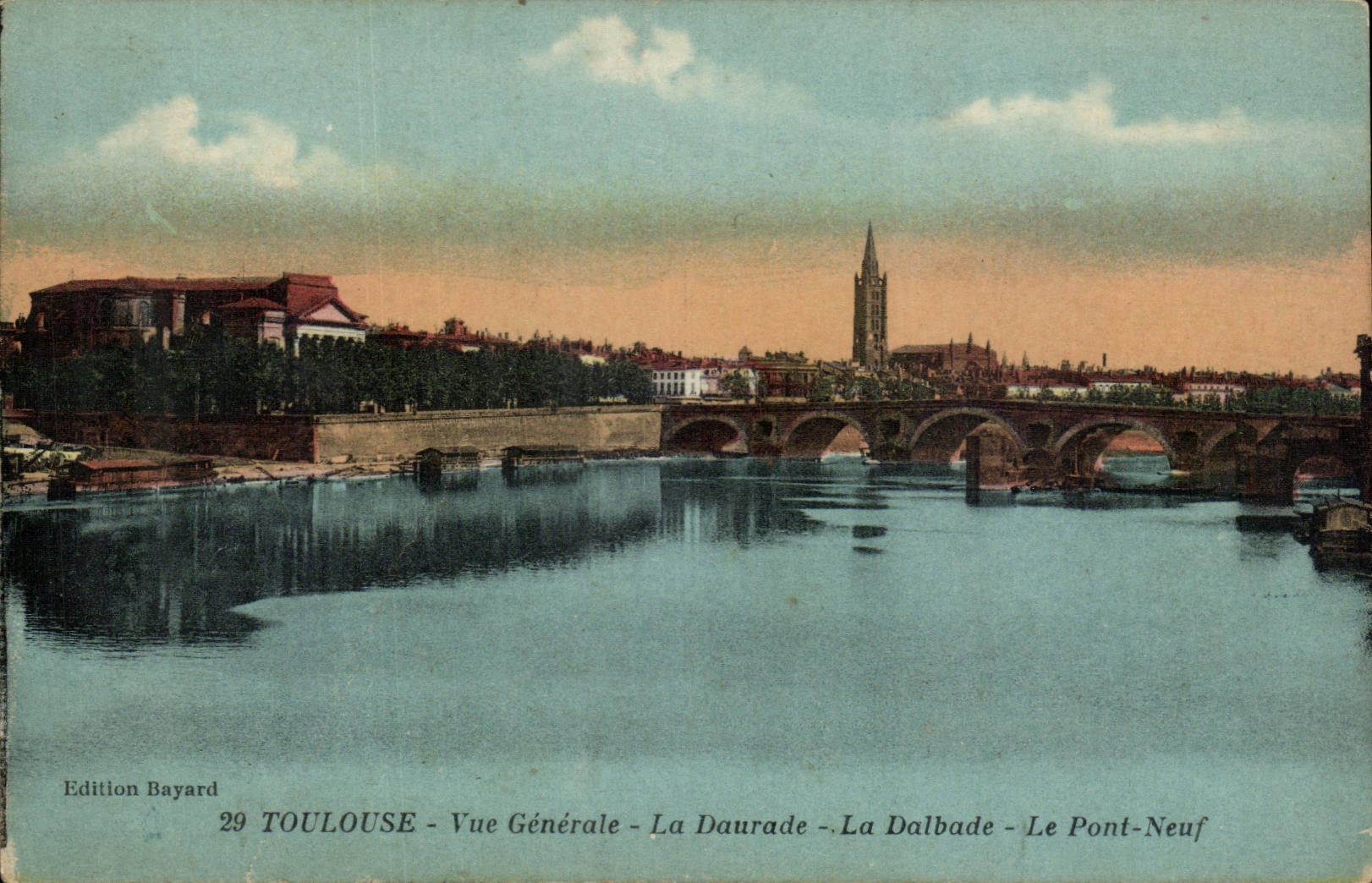 Toulouse CPA Vue generale La DAurade La Dalbade Le pont neuf