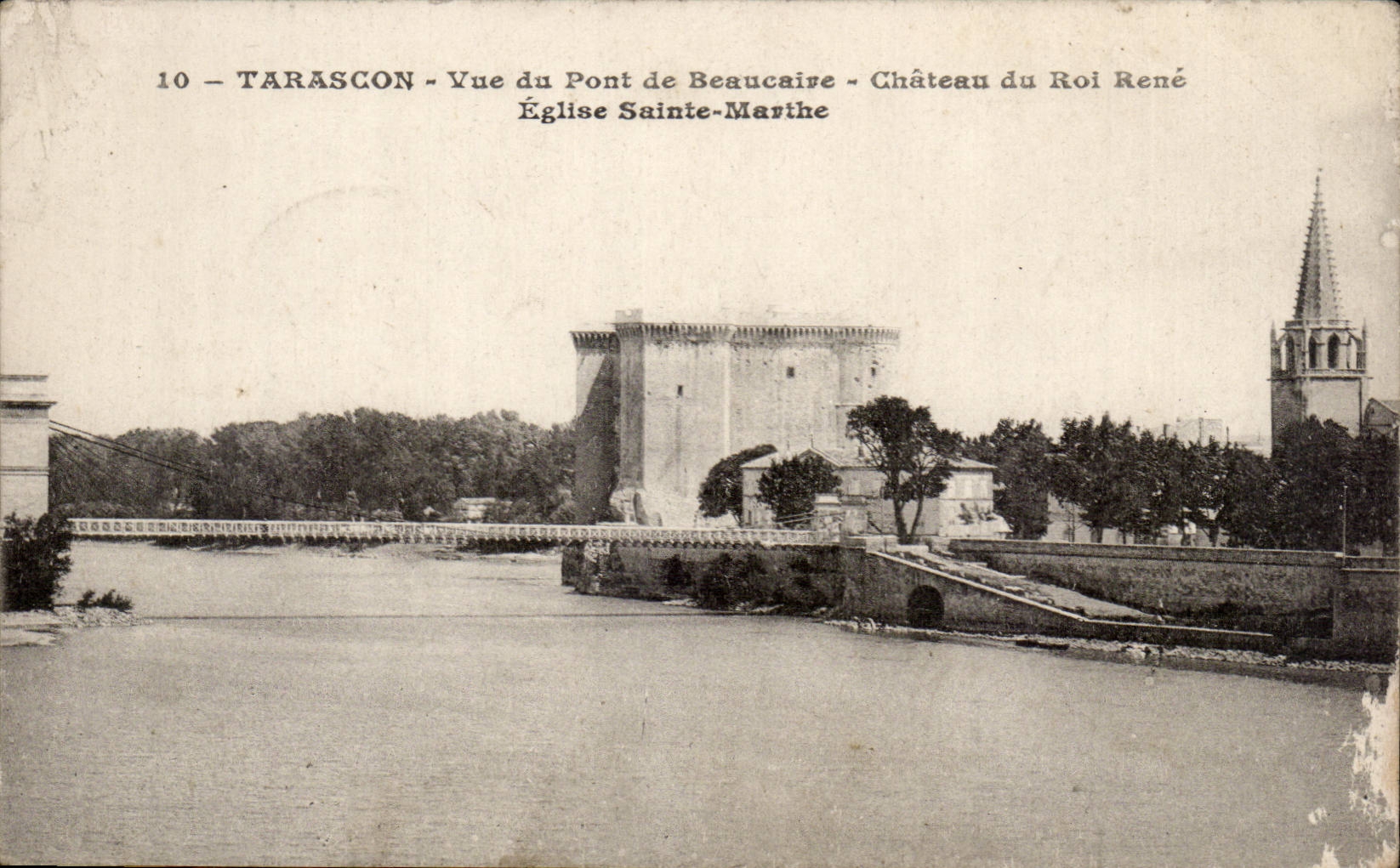 Tarascon CPA Seen of the bridge of Beaucaire Castle of the king Rene Church Sainte Marthe