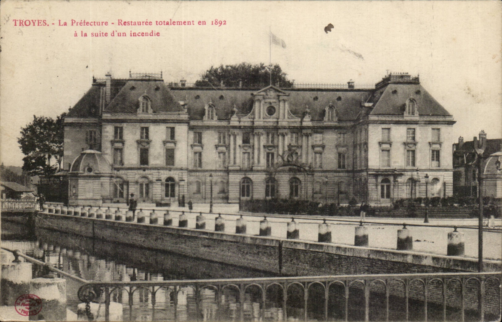 Troyes CPA the Restauree Prefecture completely in 1892 following a fire