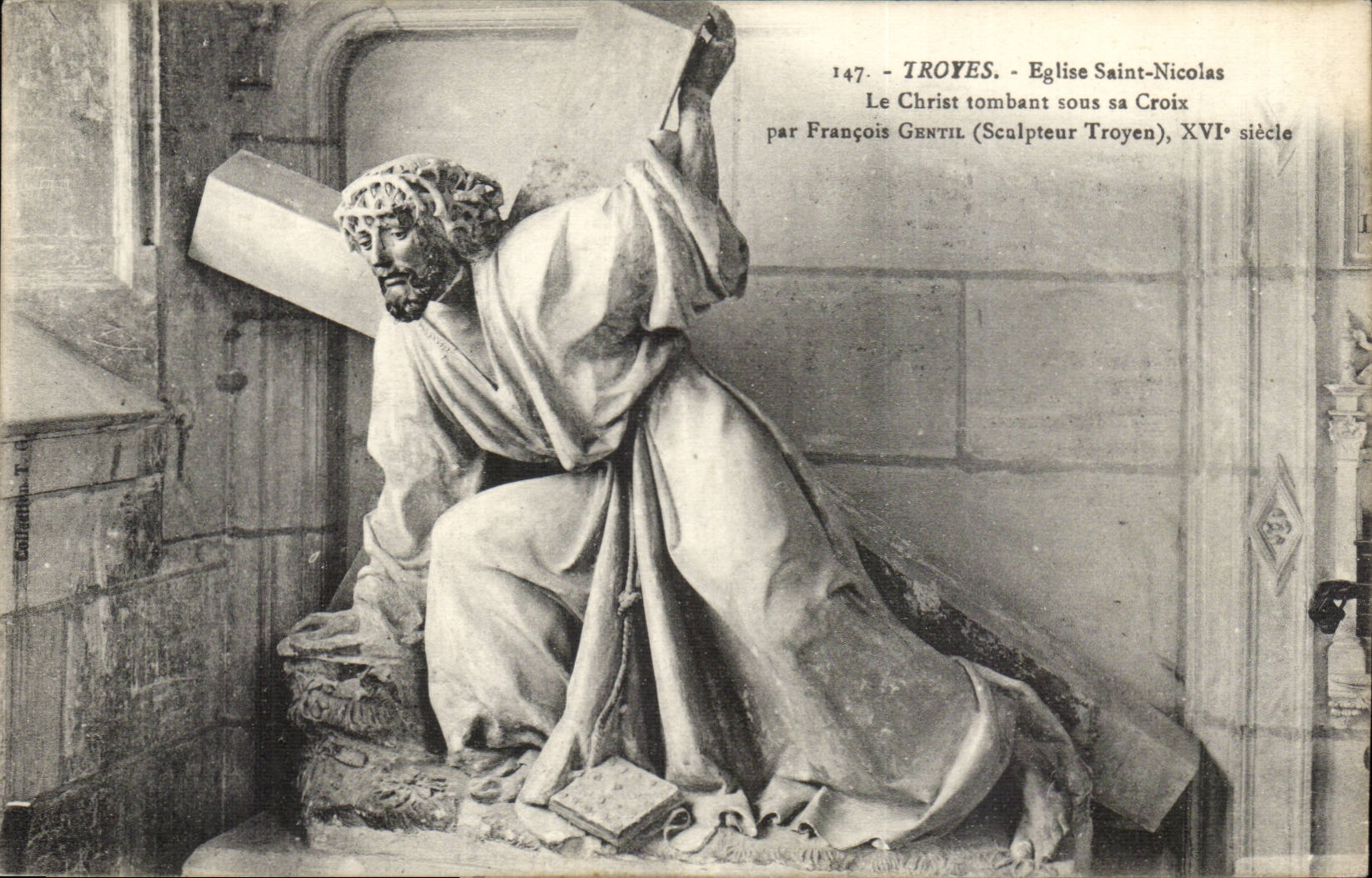 Troyes CPA Church Saint Nicolas Corn Christ falling under the cross by Nice François