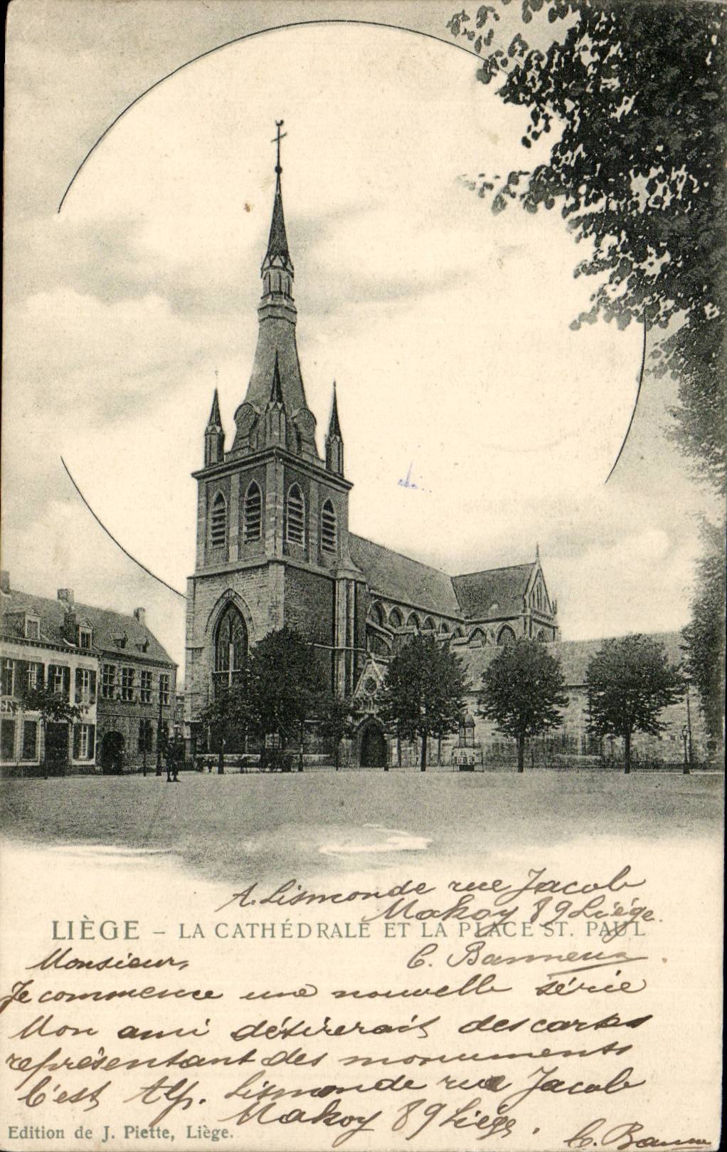 Belgie Belgium CPA Liege the cathedral and the place St Paul