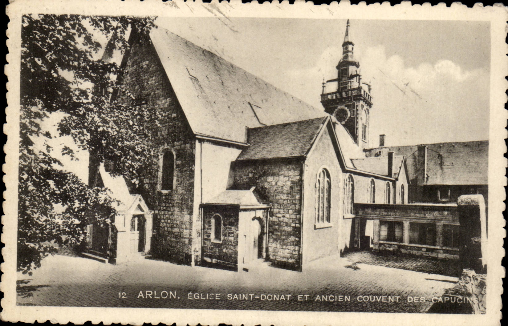 Belgie Belgium CPA Arlon Church Saint donat and old convent of the Capuchins