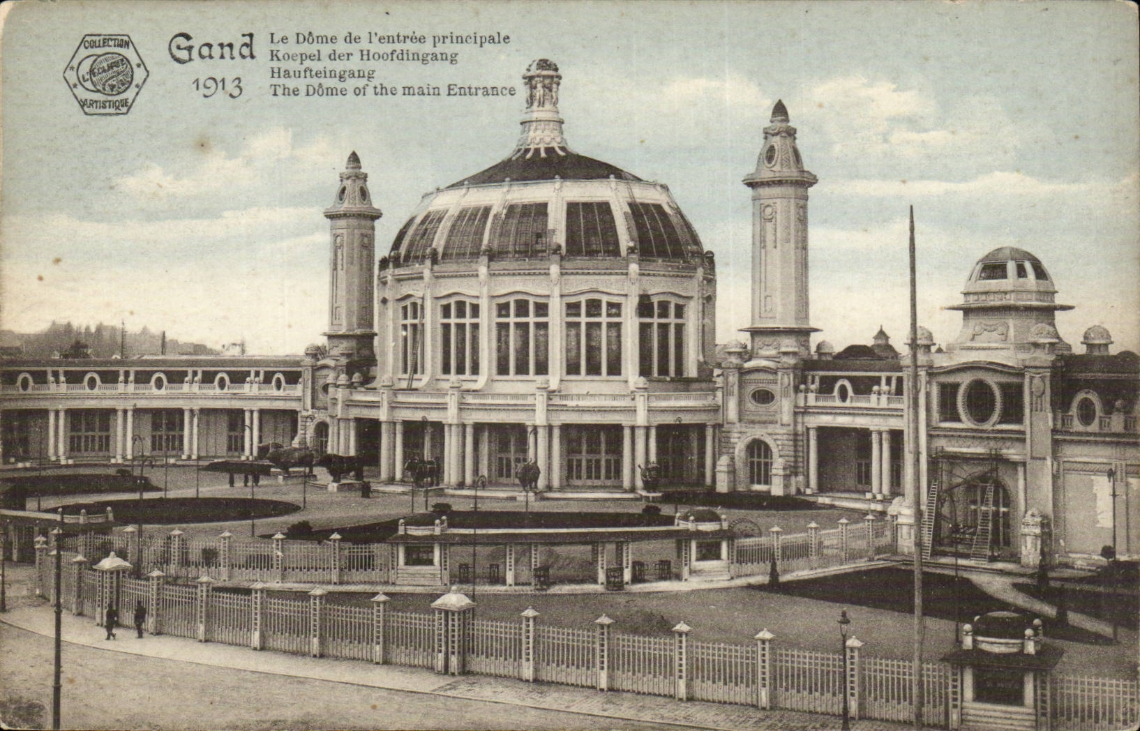 Belgie Belgium CPA Ghent the Dome of the main entrance Ghent 1913