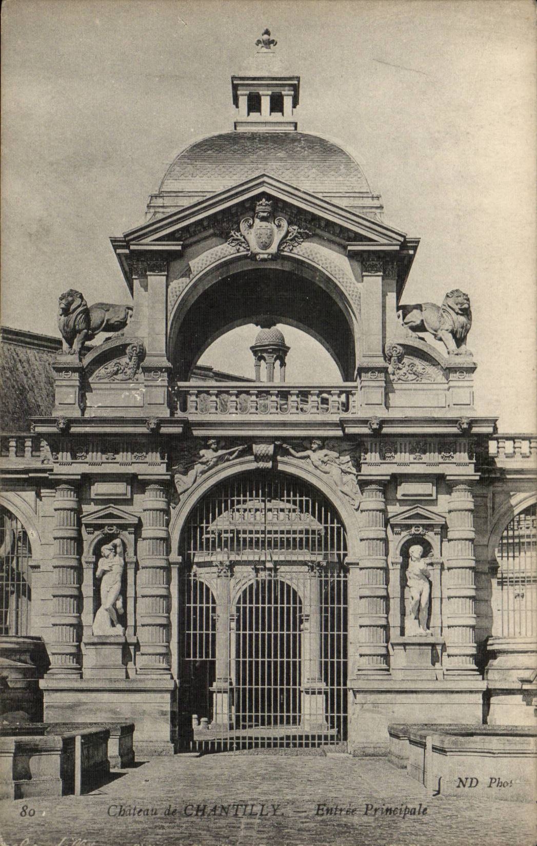 CPA Castle of Chantilly Main entrance (lion)