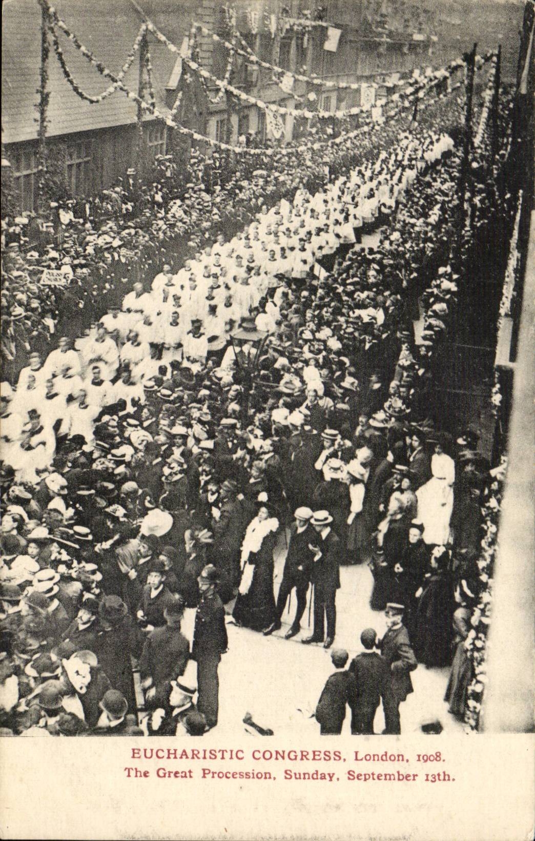 The United Kingdom Great BRitain CPA Euchristic Congress London 1908 the great procession Sunday SEptember 13th