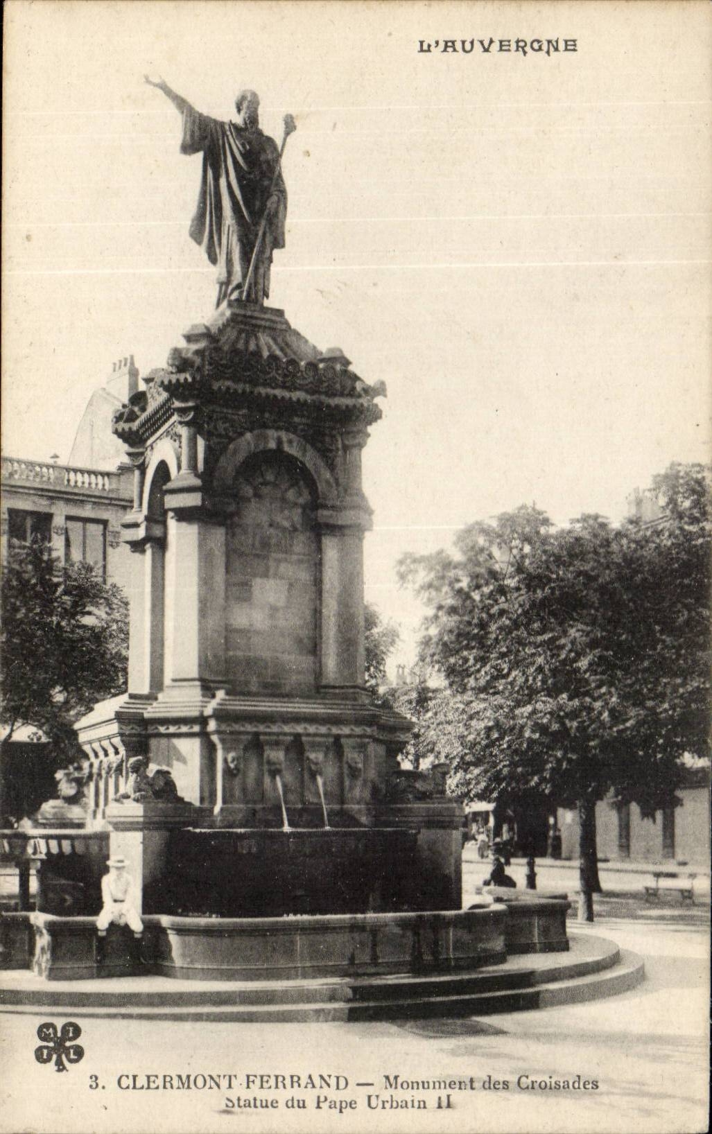 Clermont Ferrand CPA Monument of the crusades Statue of the Pope Urbain II