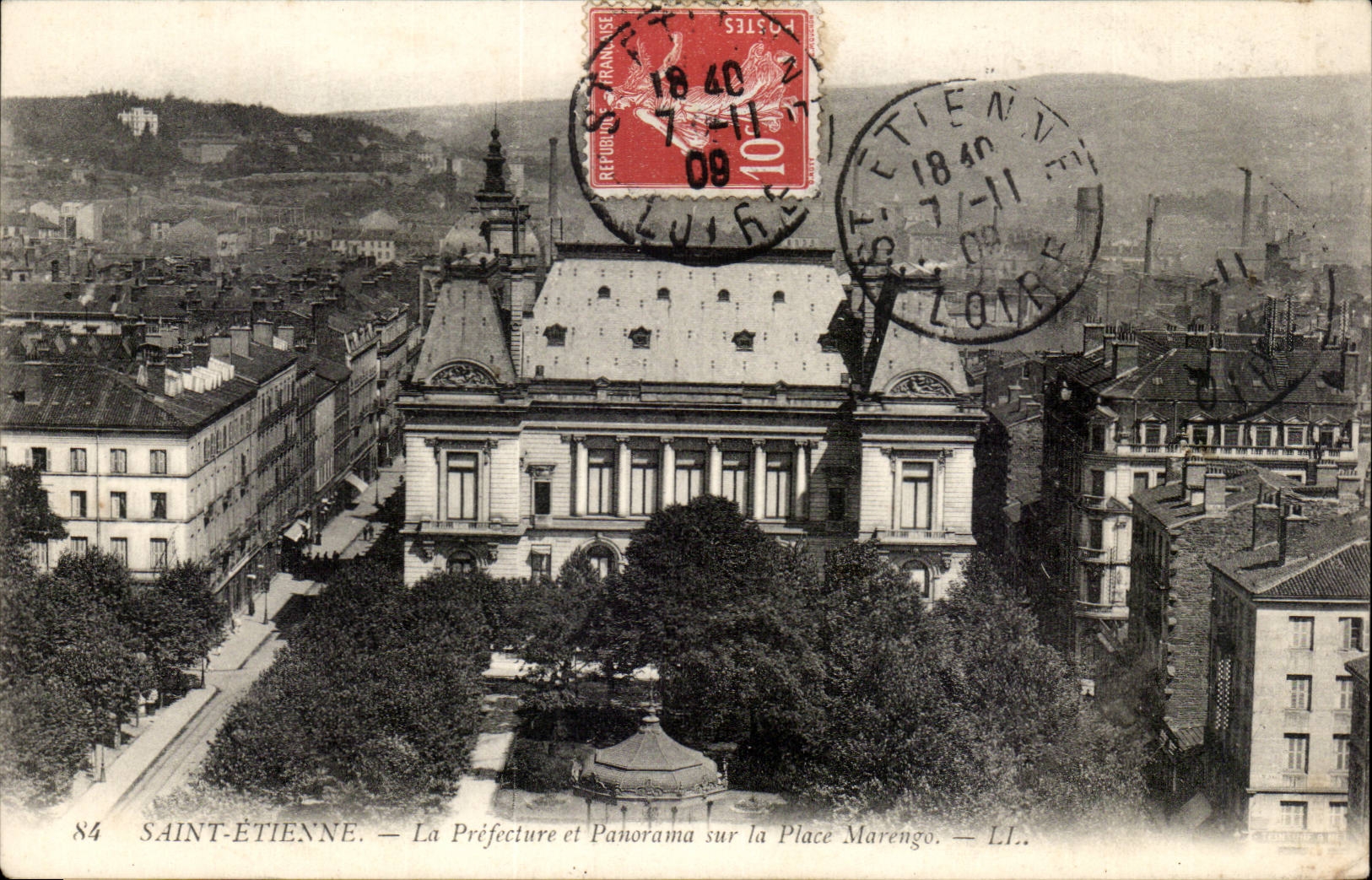 Saint Etienne CPA prefecture and panorama on the place Marengo