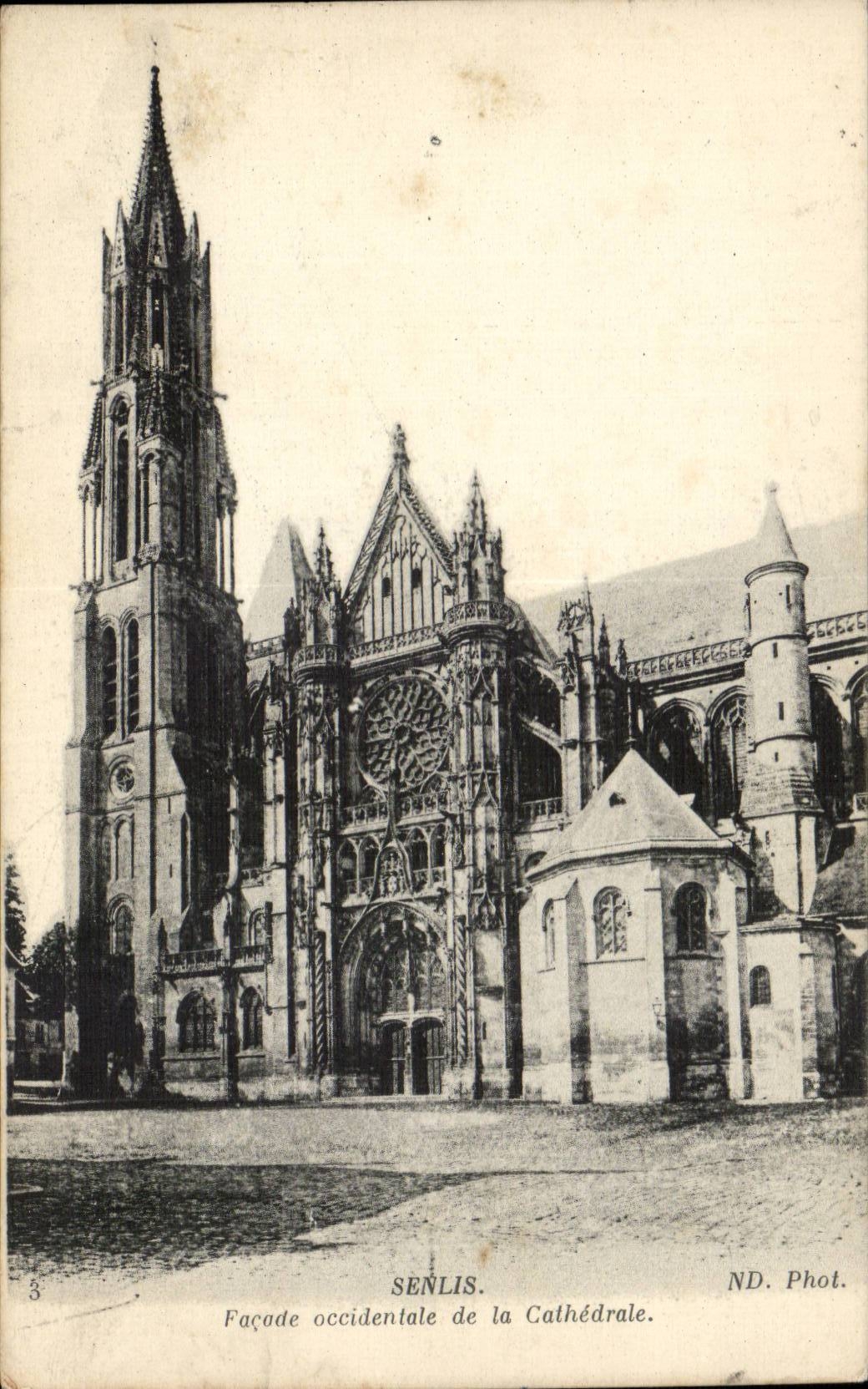 Senlis CPA westliche Front der Kathedrale