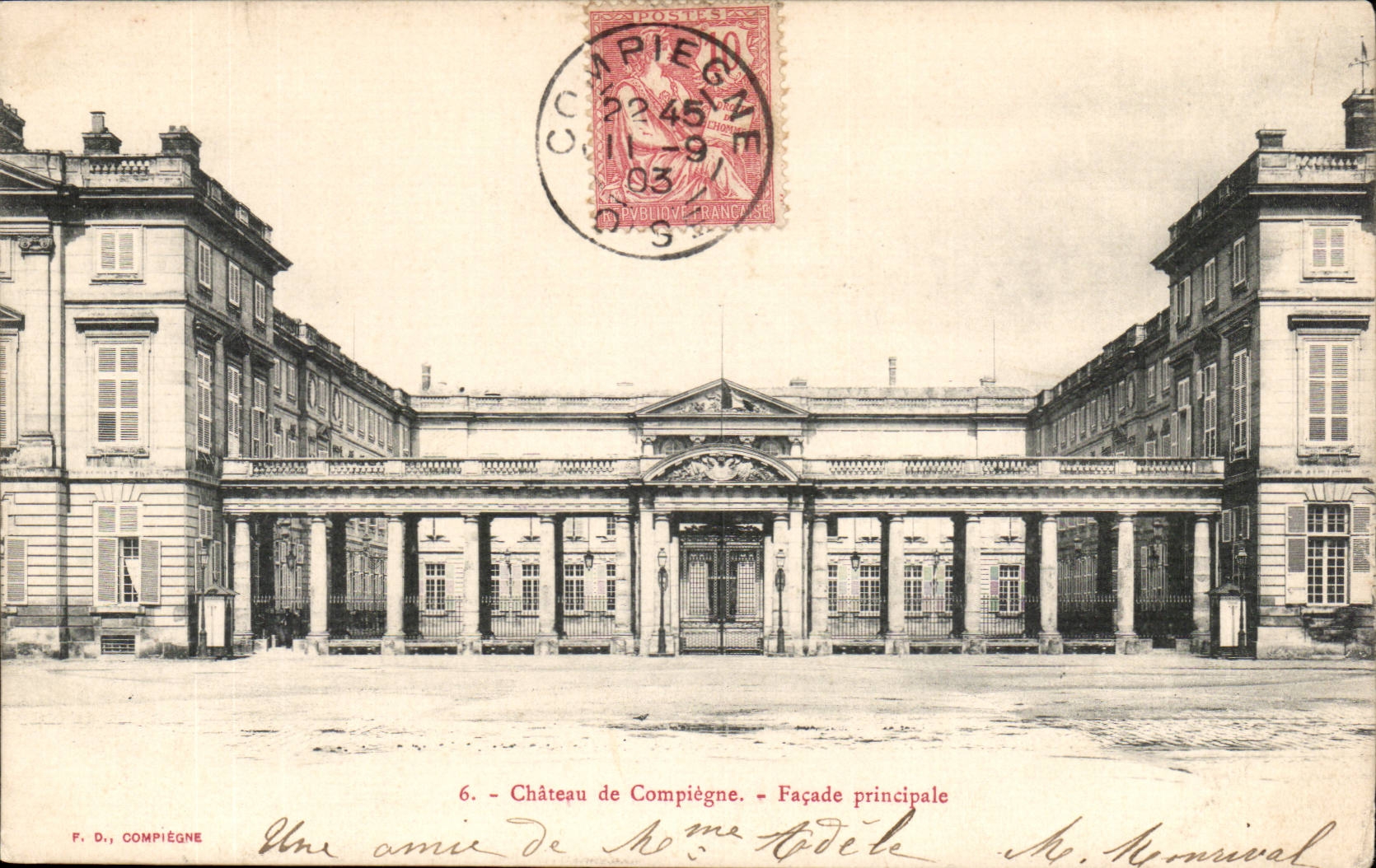 Compiegne CPA Schloss-Direktion Front