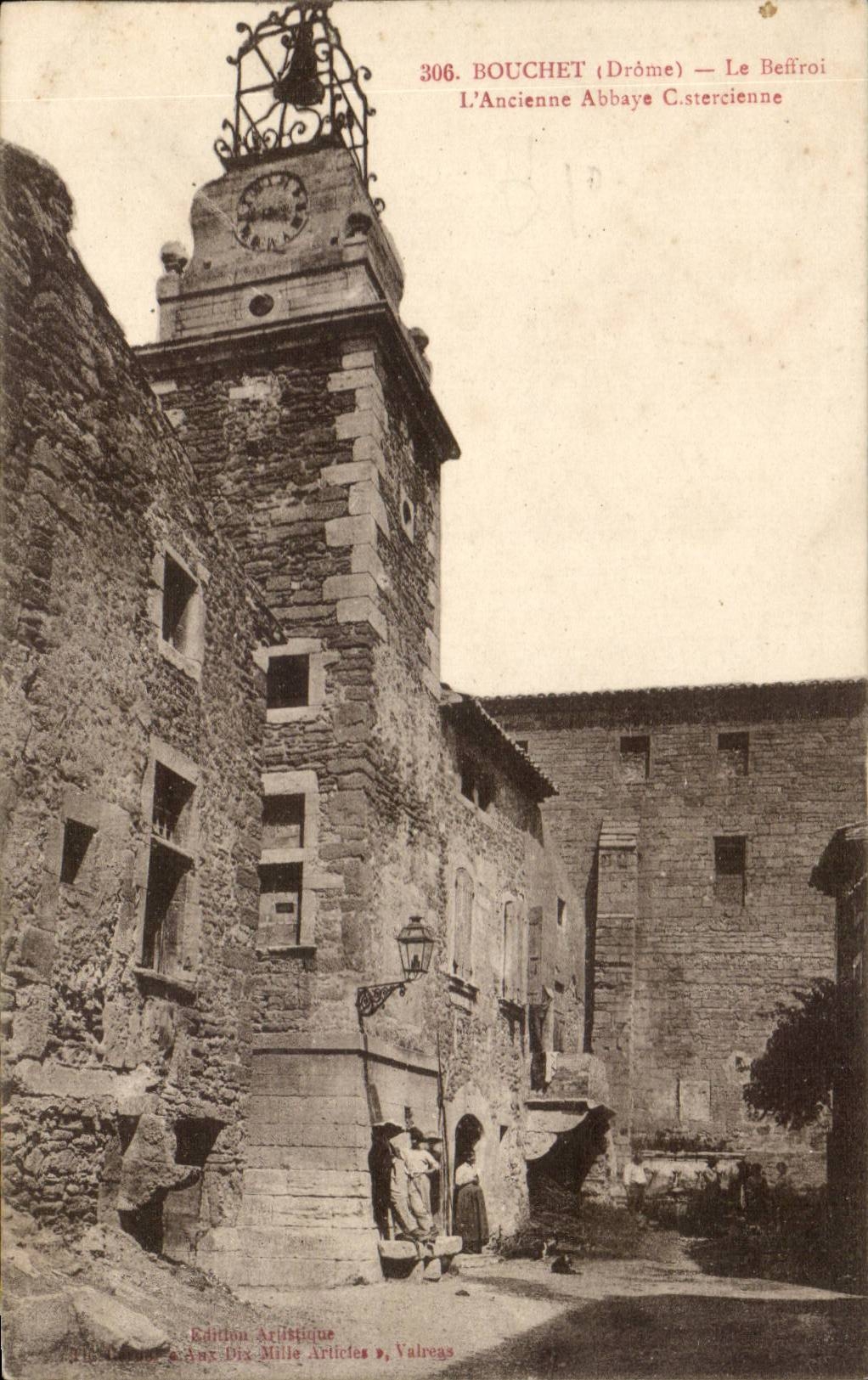 Bouchet CPA the belfry the old Cistercian abbey