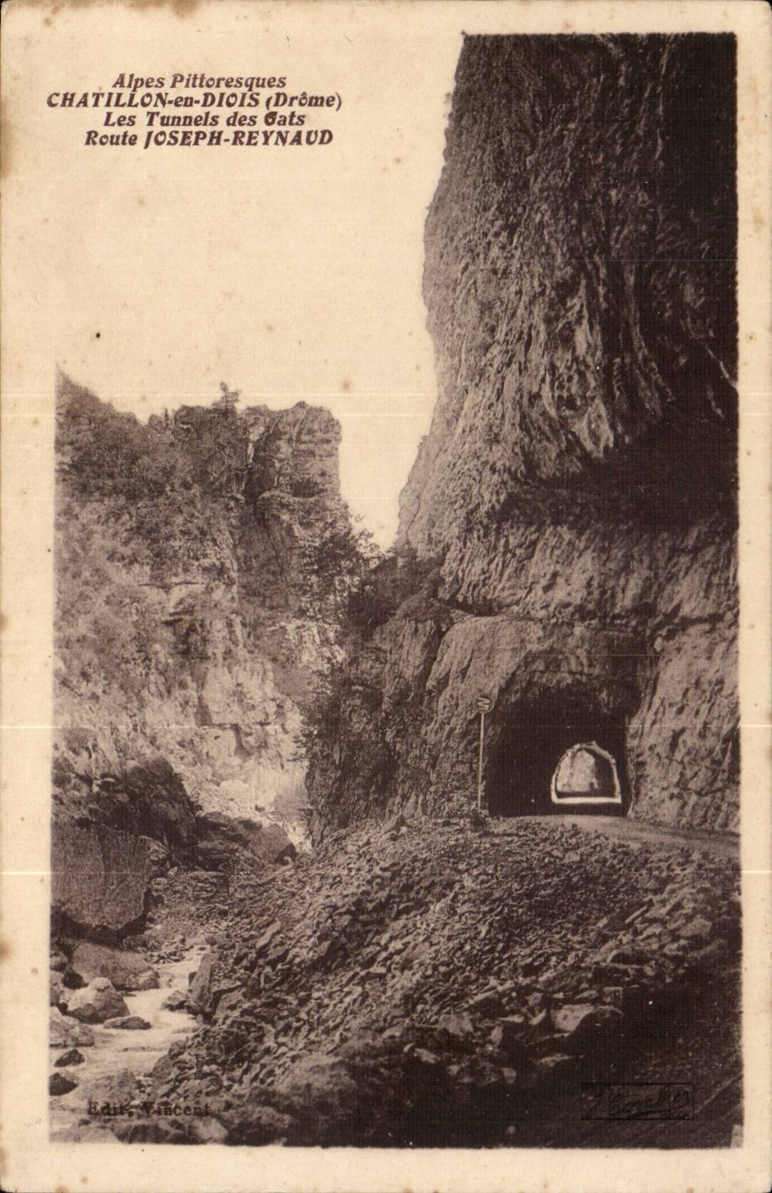 Chatillon in Diois CPA tunnels of Gats Road Joseph Reynaud