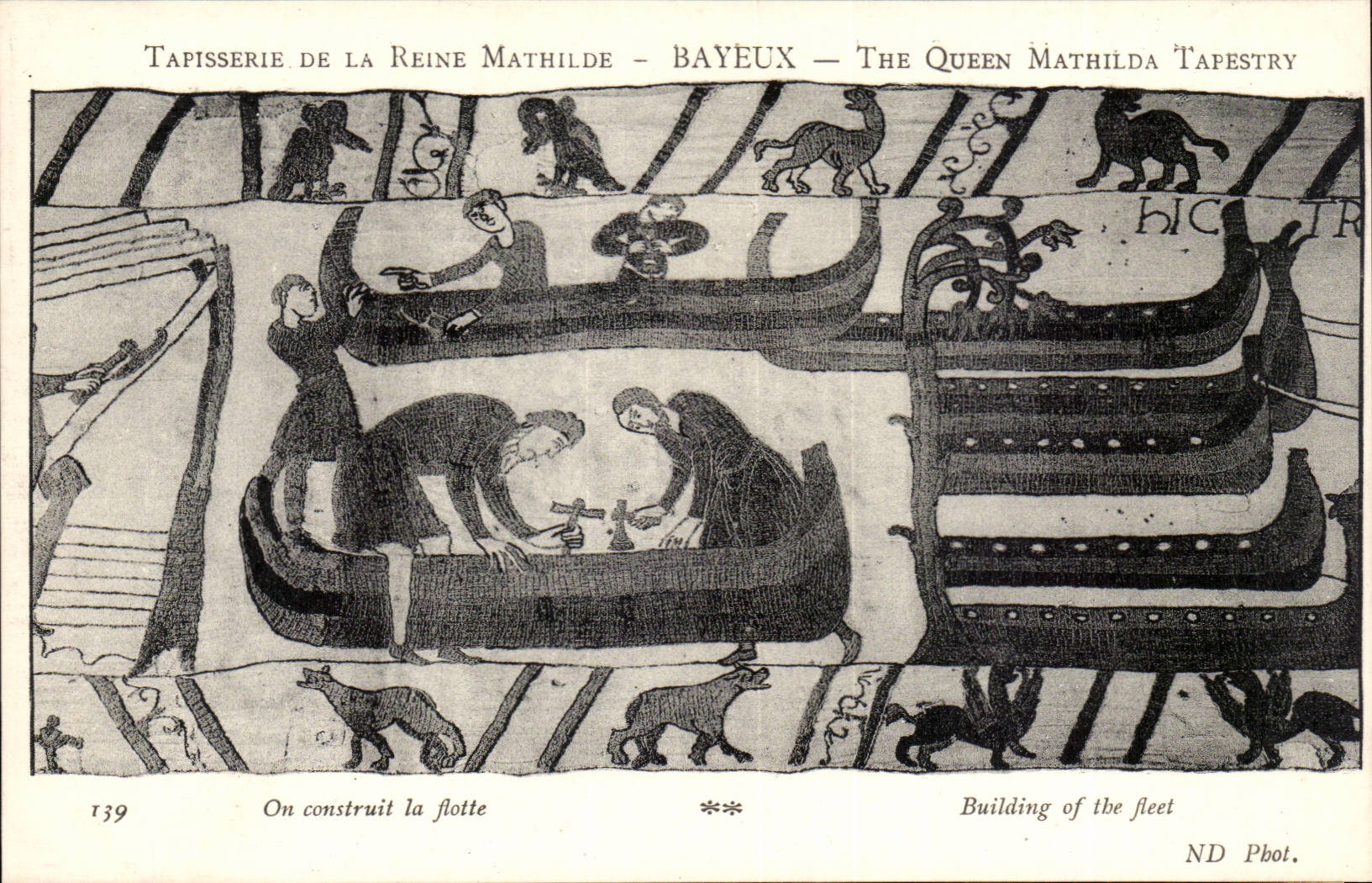 Tapestry of the queen Mathilde Bayeux CPA One builds the fleet