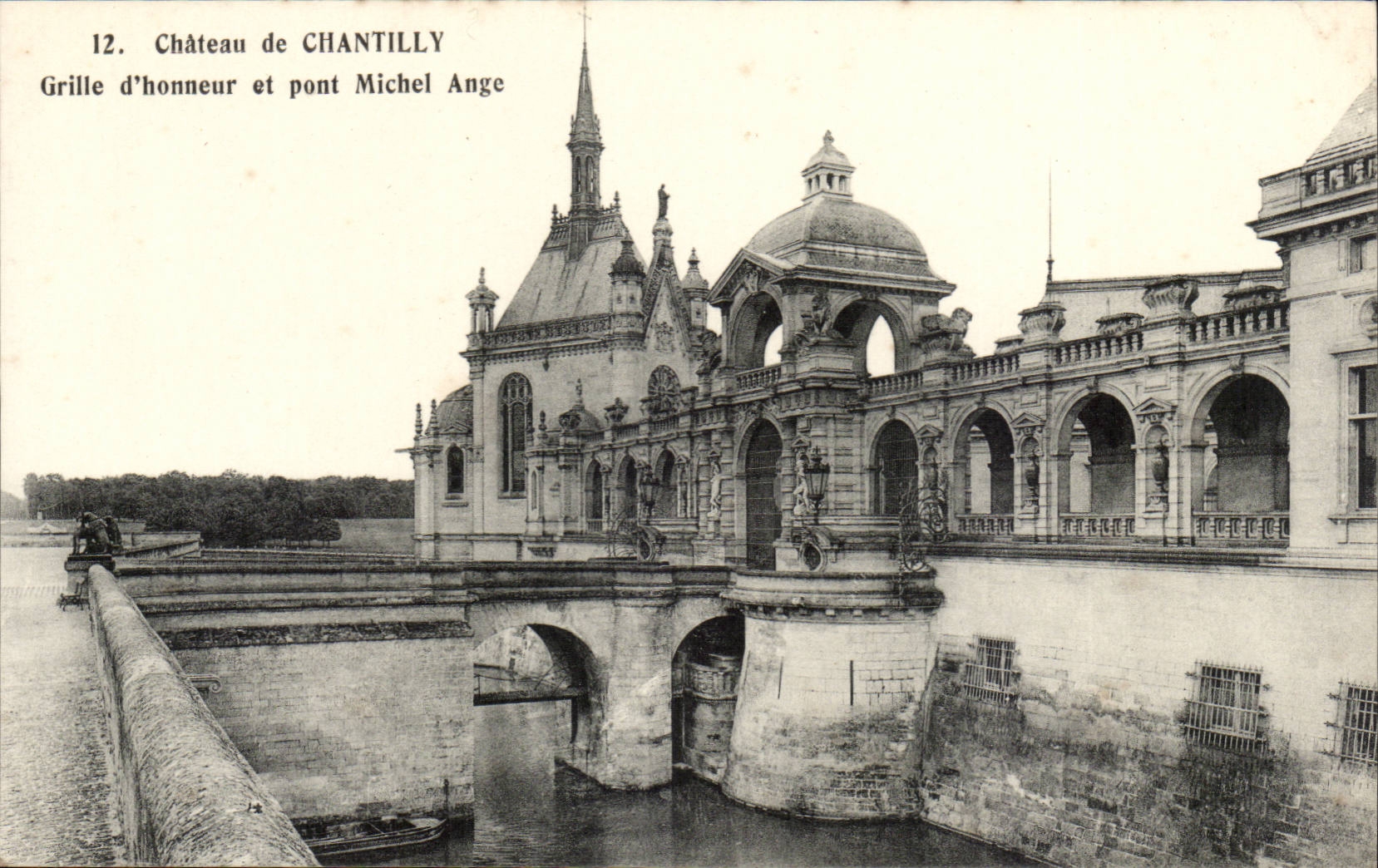 Castle of Chantilly CPA Roasts honor and bridge Michel Ange